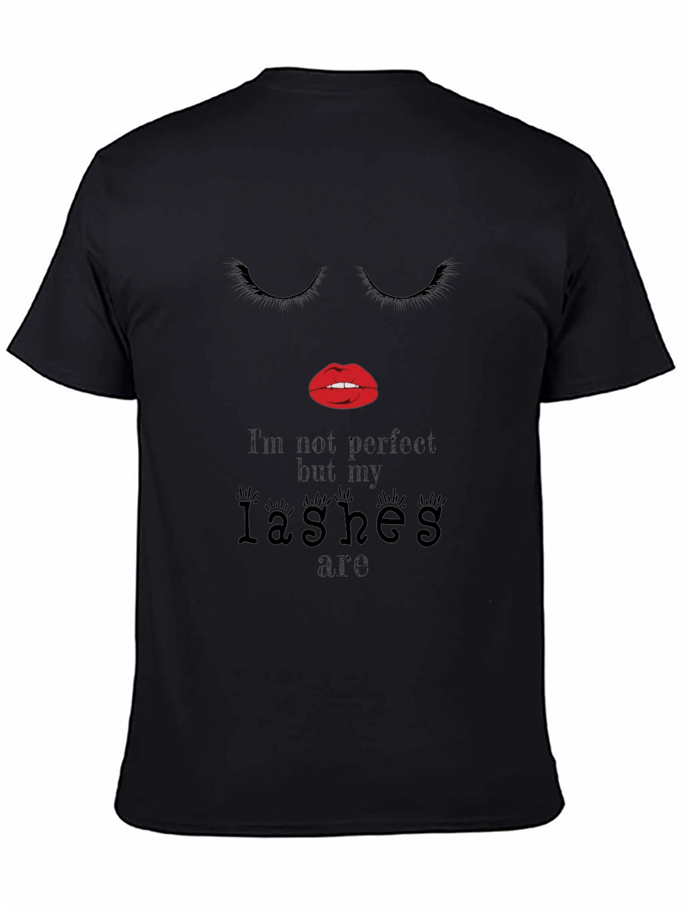 Lashes Graphic Tee - Im Not Perfect Shirt