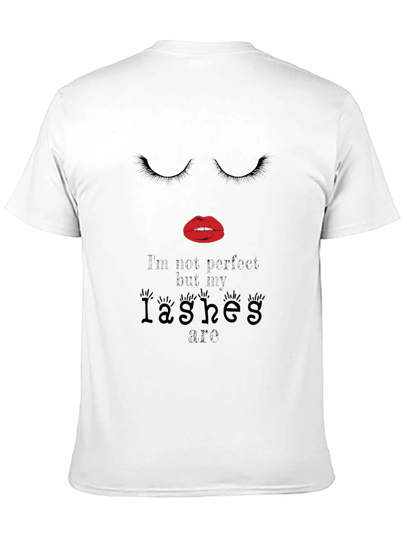 Lashes Graphic Tee - Im Not Perfect Shirt