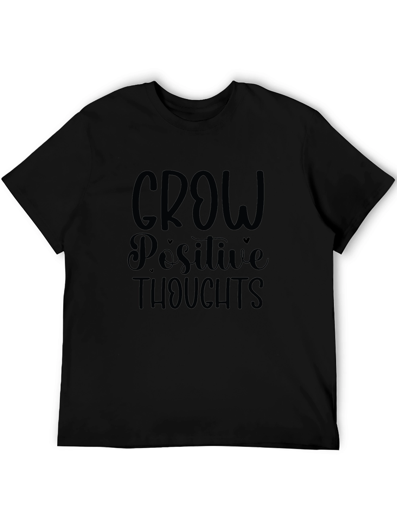 Grow Positive Thoughts Black T-Shirt