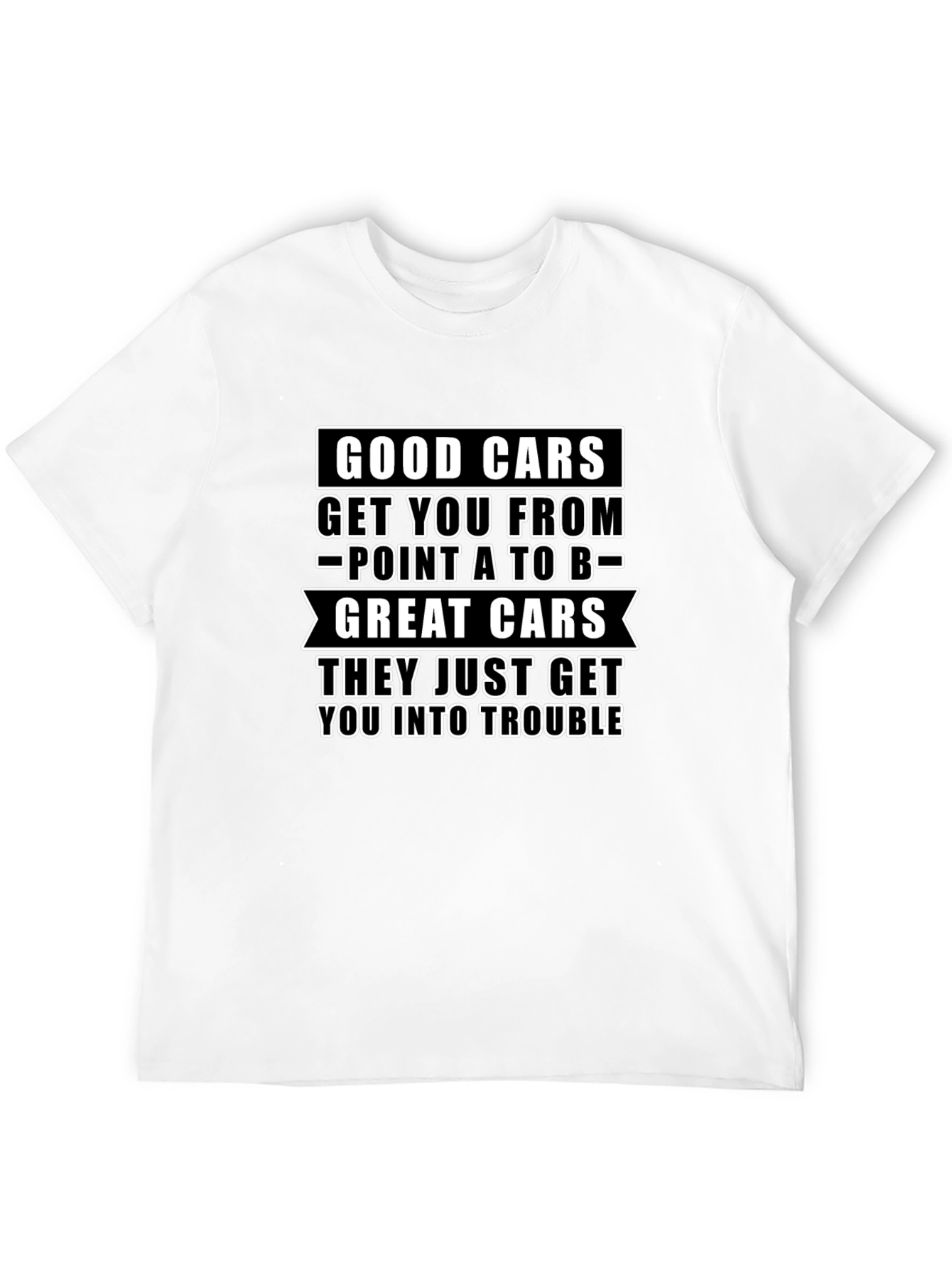 Great Cars Trouble T-Shirt - Black