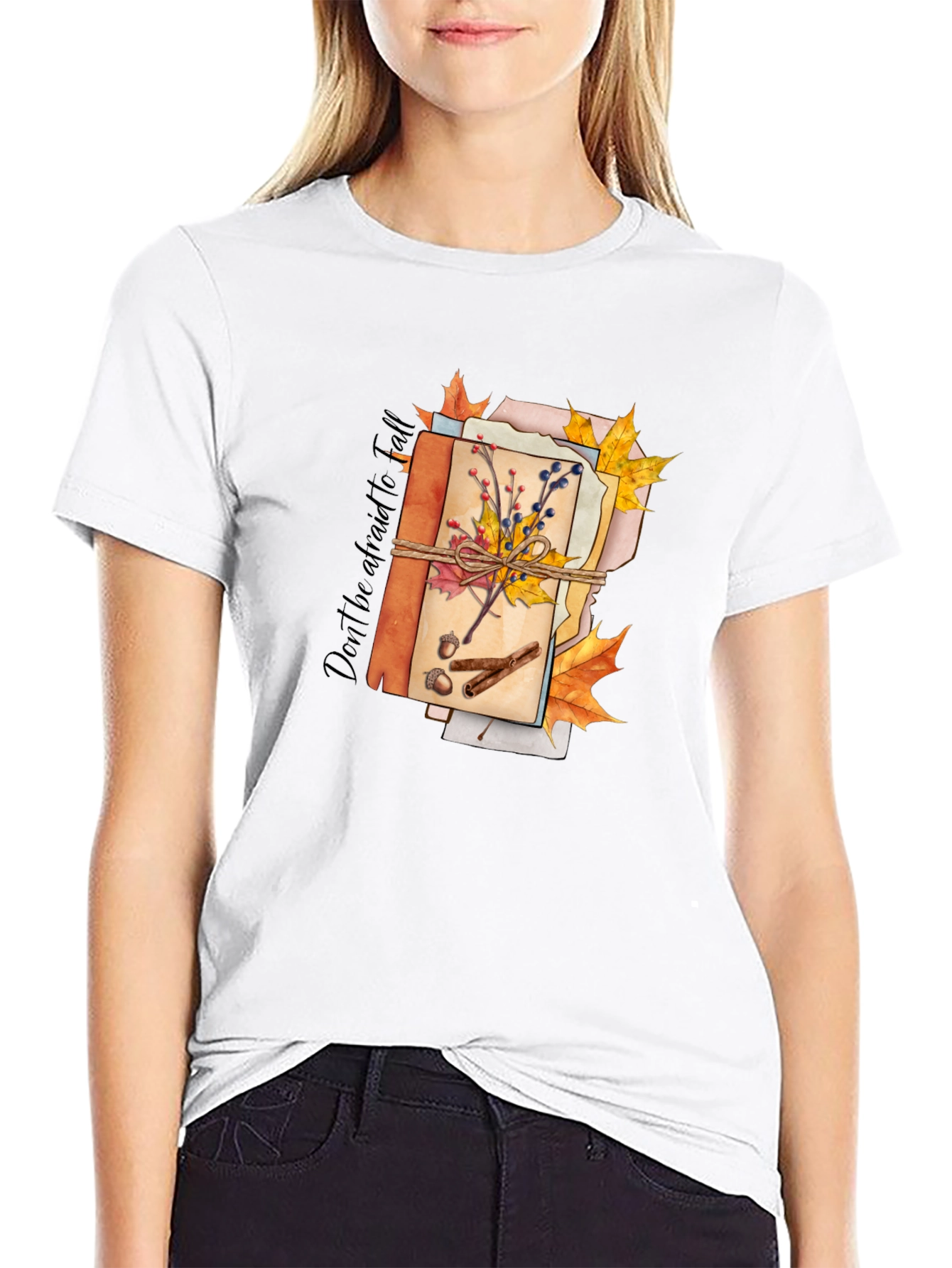 Fall Inspired Graphic T-Shirt: Dont Be Afraid to Fall