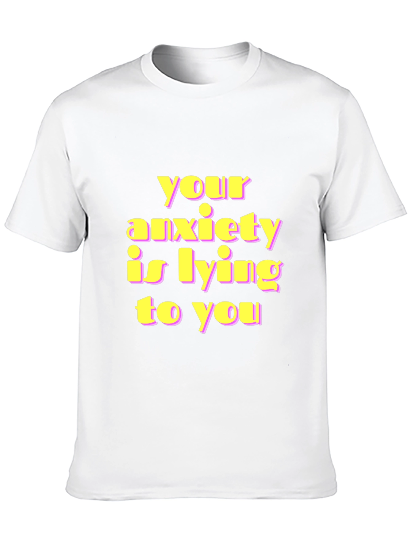 Anxiety Truth T-Shirt - Graphic Print