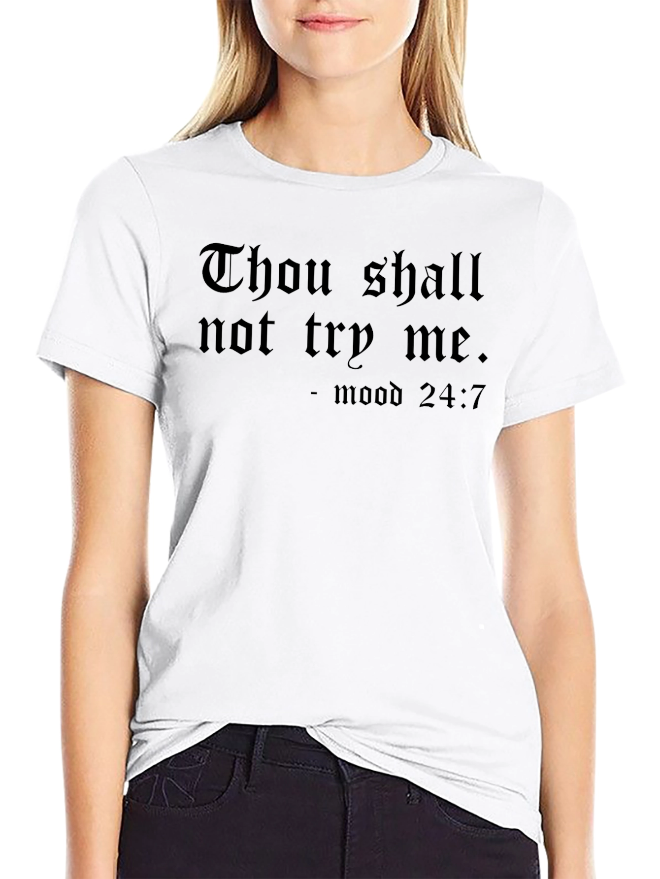 Thou Shall Not Try Me T-Shirt