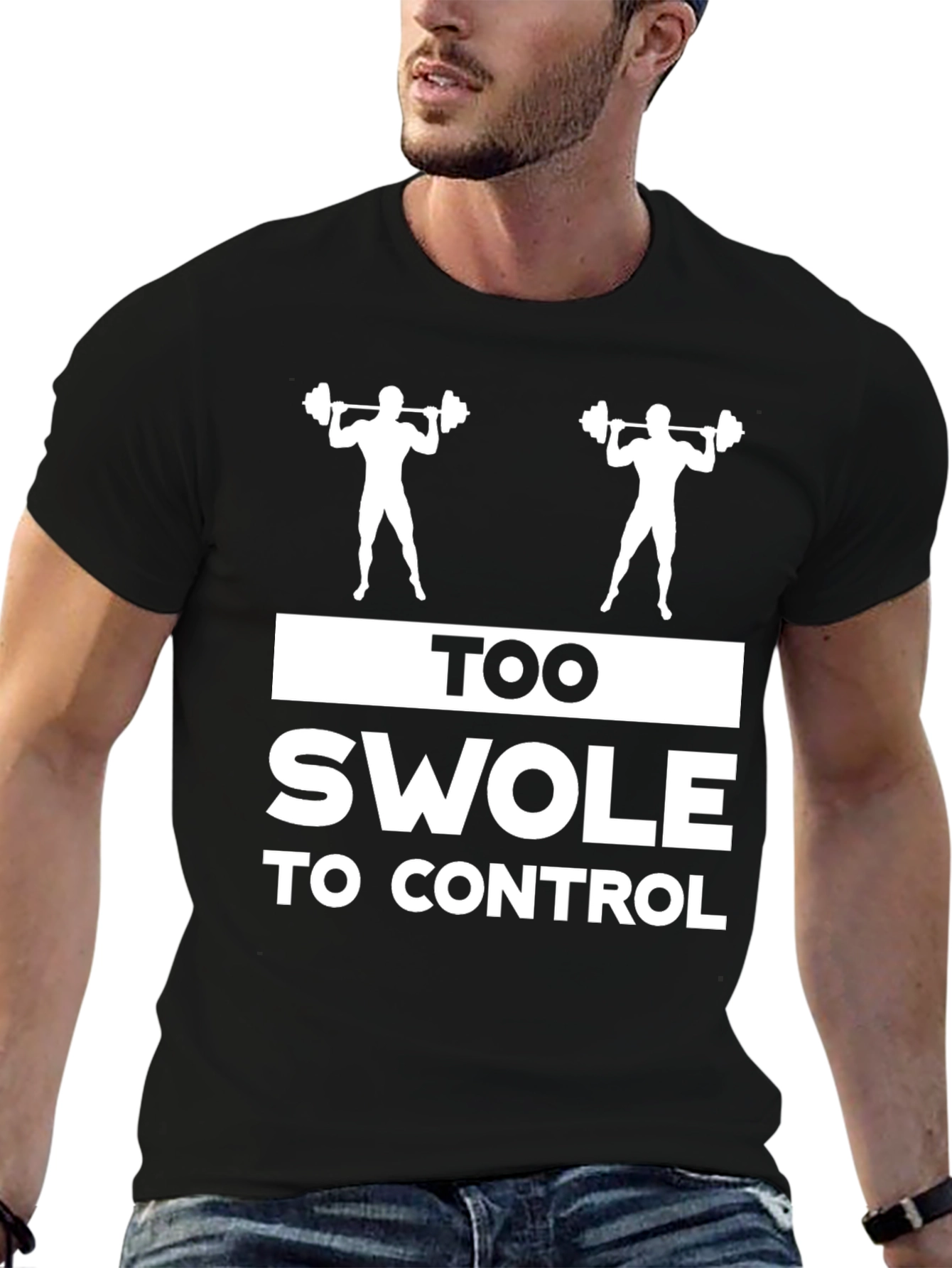 Too Swole To Control Gym Workout T-Shirt