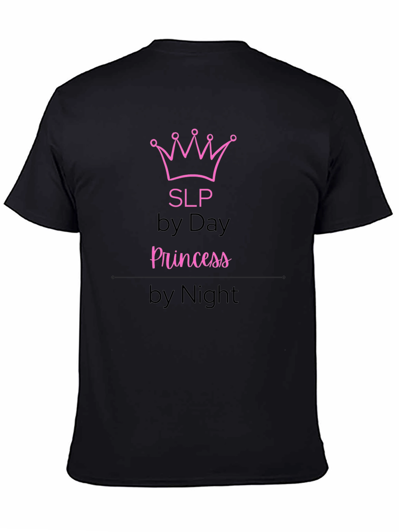 SLP by Day Princess by Night Funny T-Shirt