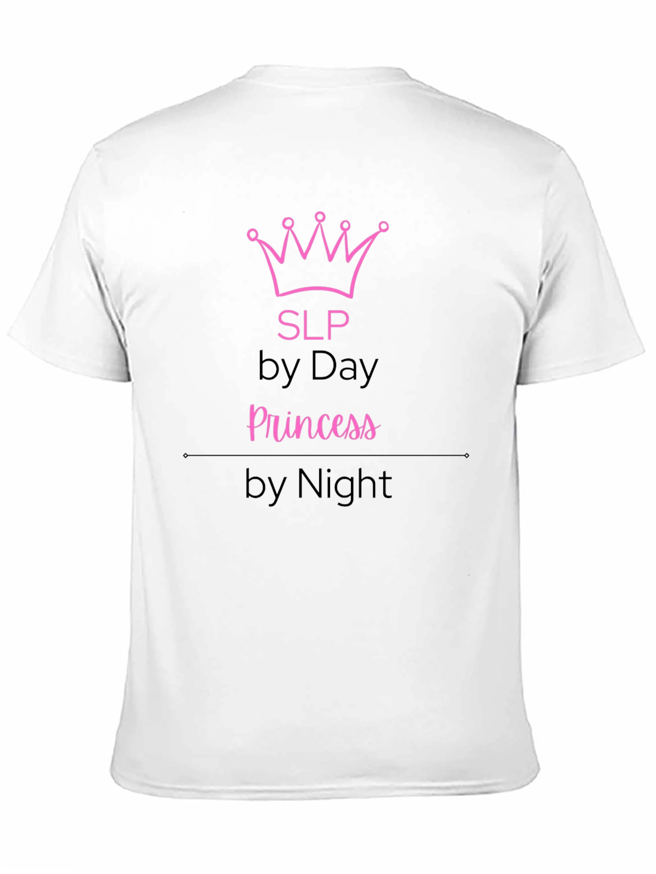 SLP by Day Princess by Night Funny T-Shirt