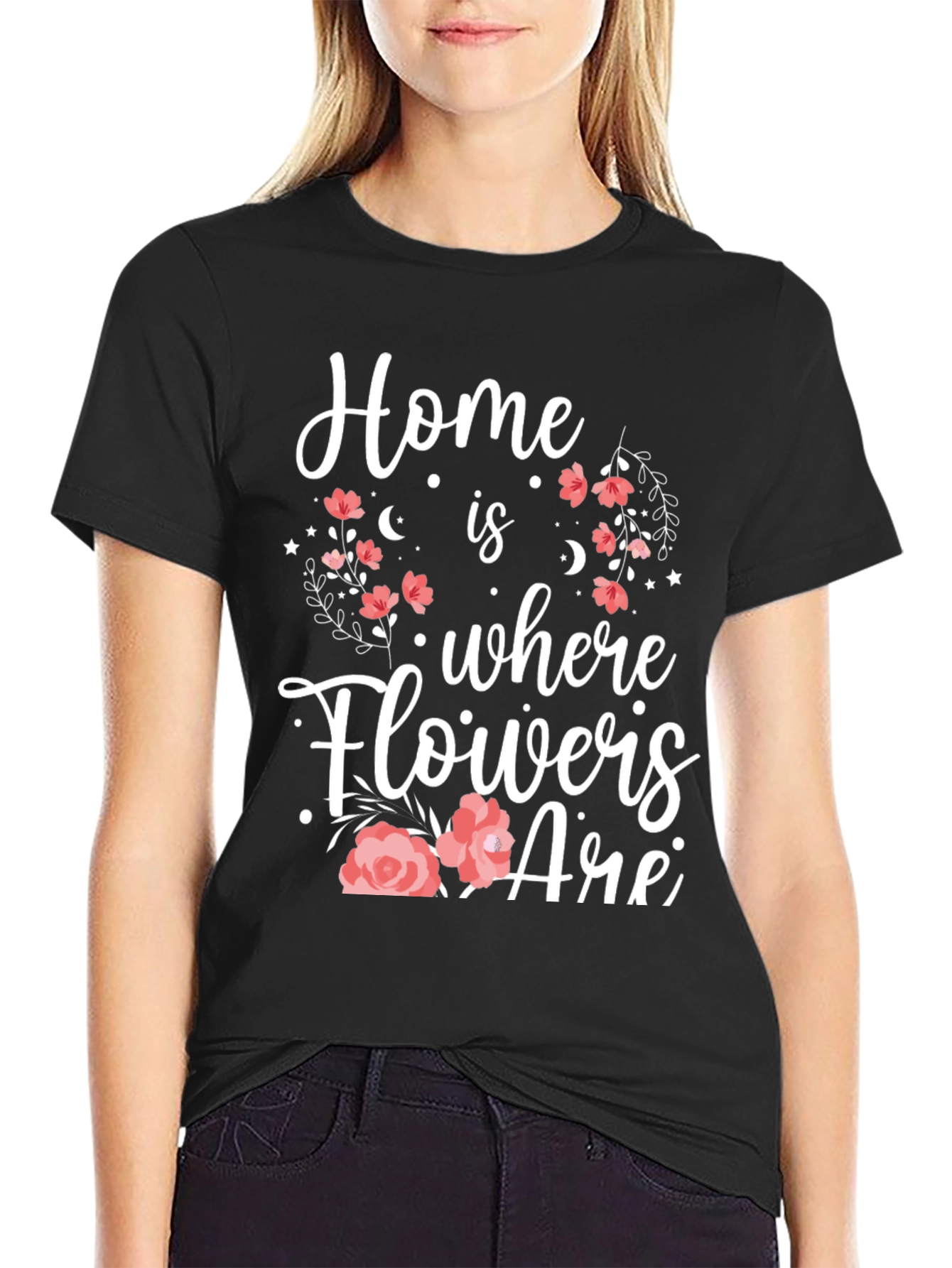 Floral Home Is Where Flowers Are Graphic Tee
