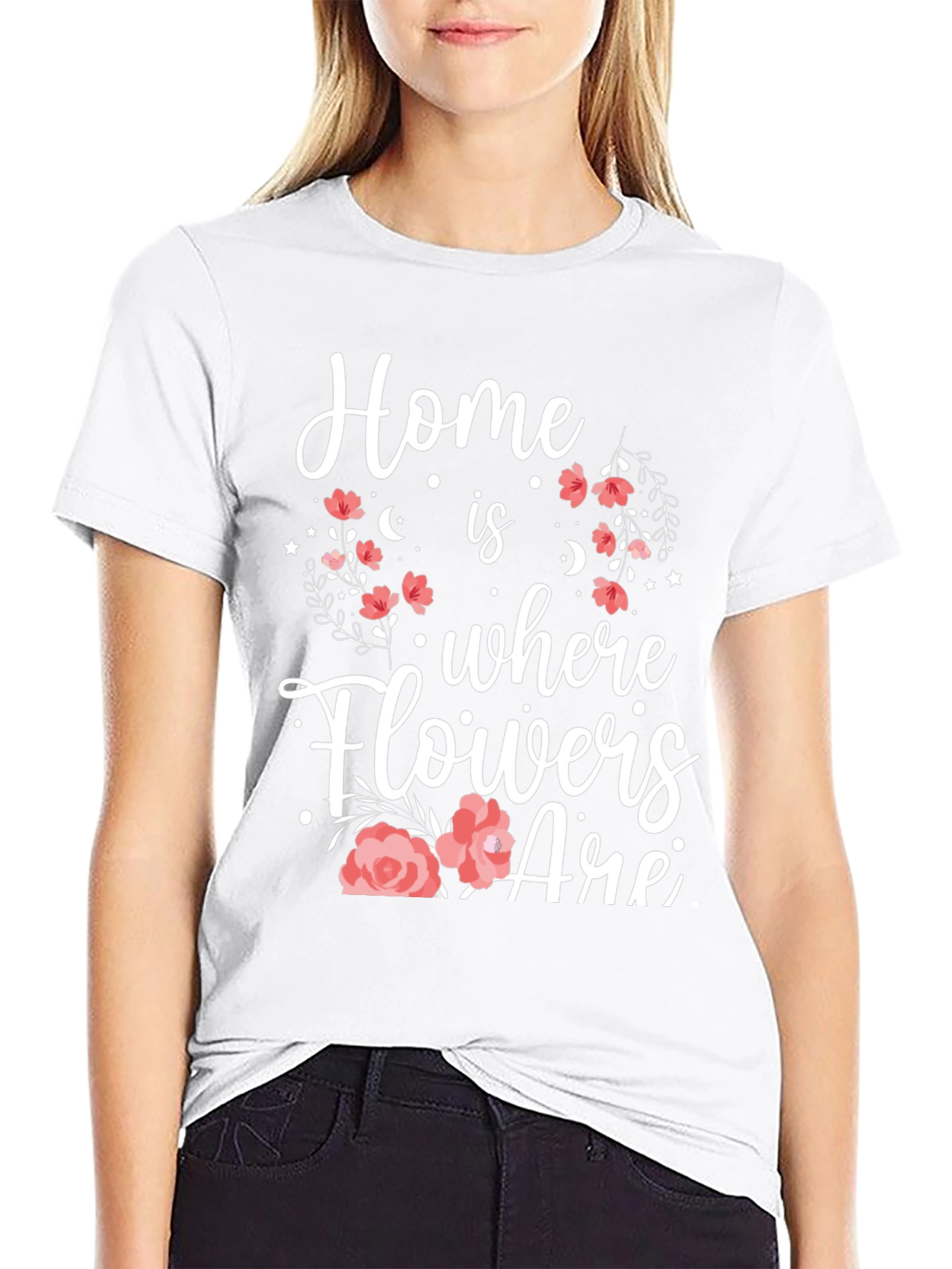 Floral Home Is Where Flowers Are Graphic Tee