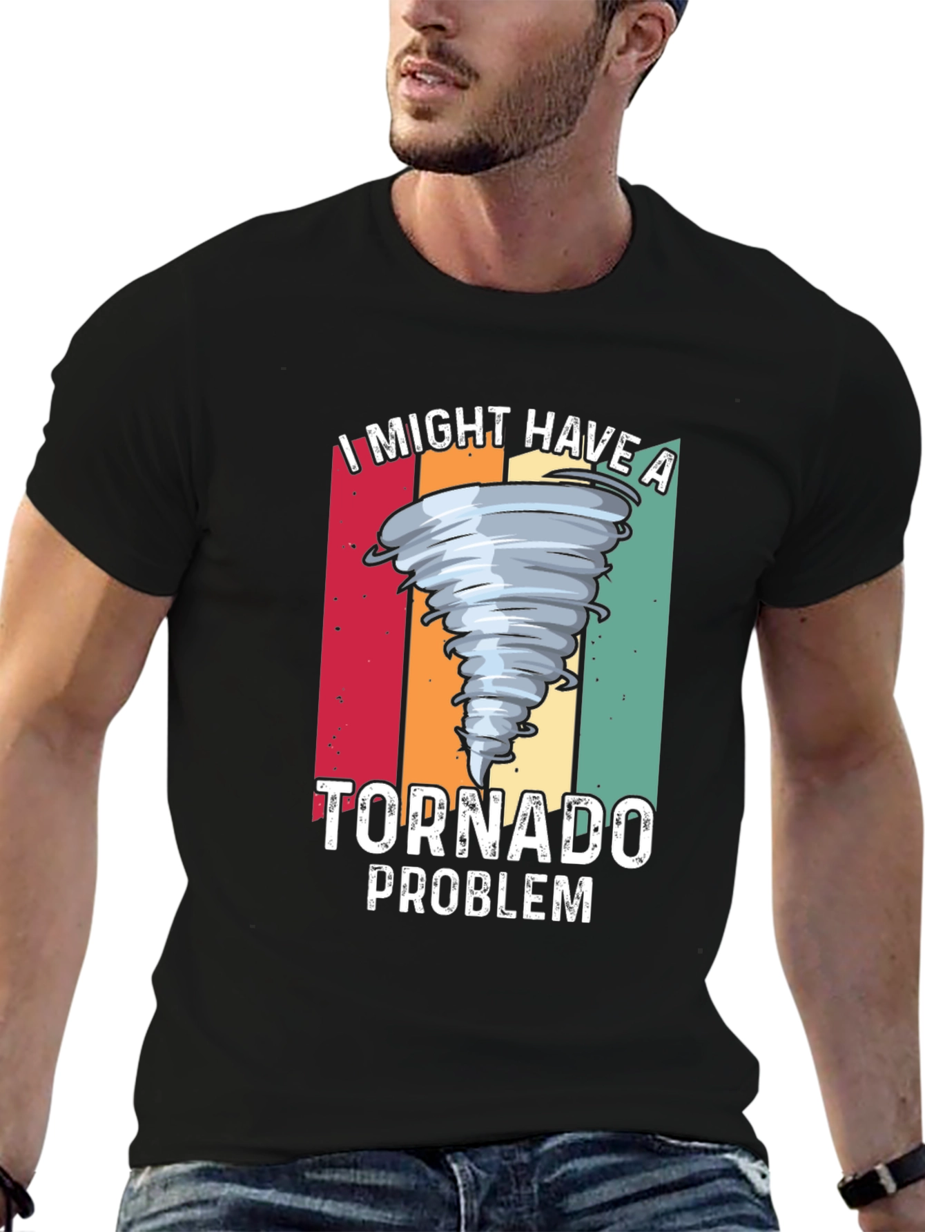 I Might Have a Tornado Problem Graphic T-Shirt