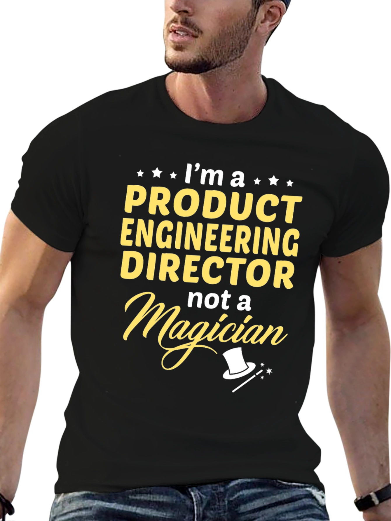 Product Engineering Director T-Shirt - Not a Magician