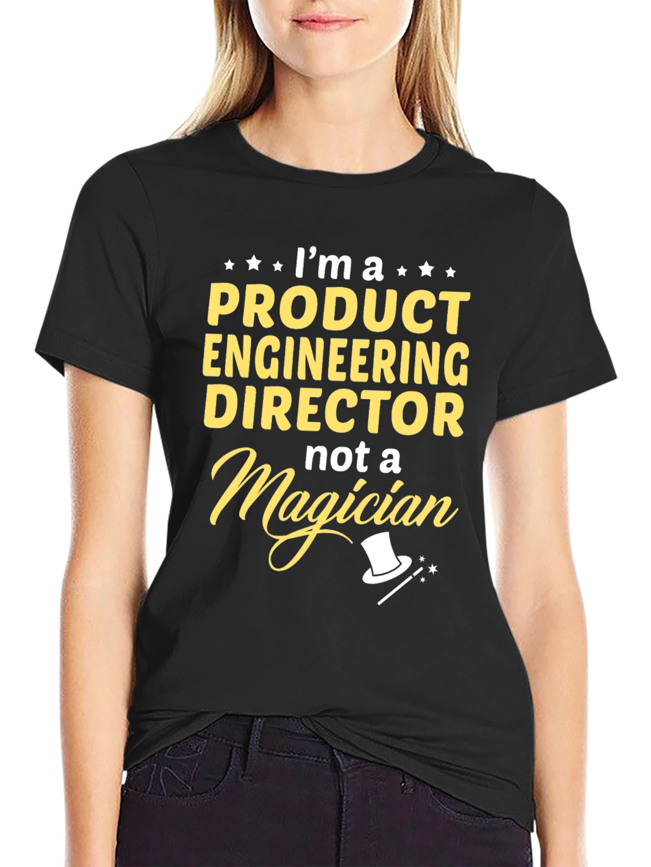Product Engineering Director T-Shirt - Not a Magician