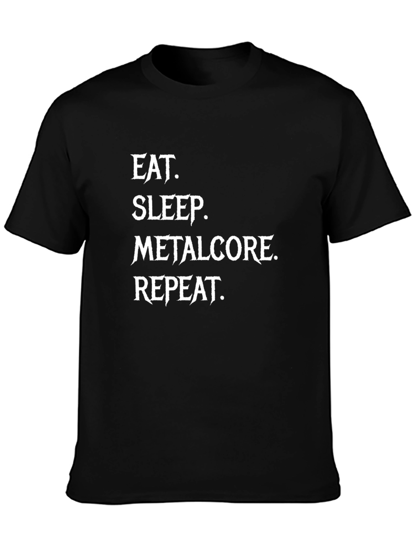 Eat Sleep Metalcore Repeat Graphic Tee