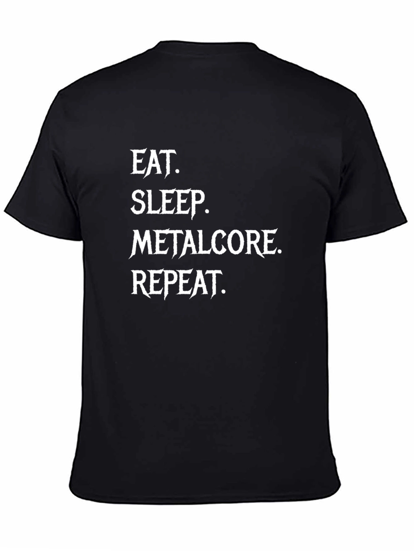 Eat Sleep Metalcore Repeat Graphic Tee