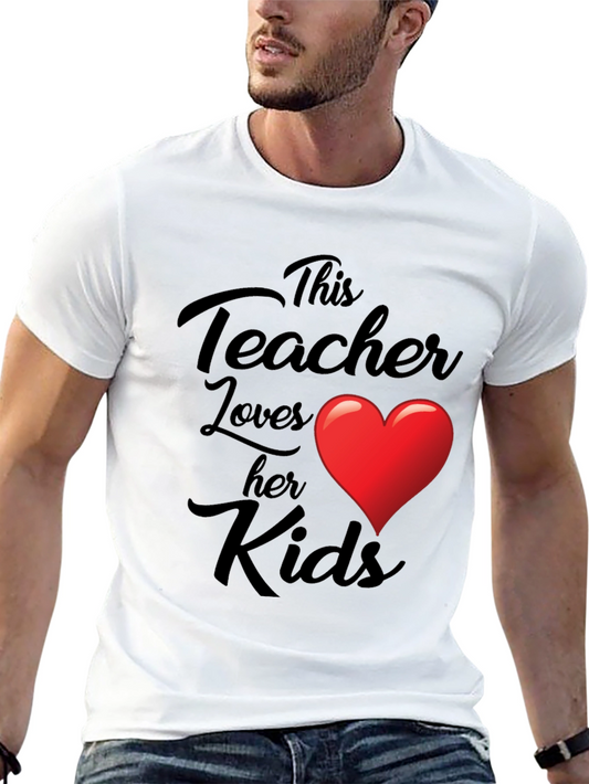 Teacher Loves Her Kids T-Shirt