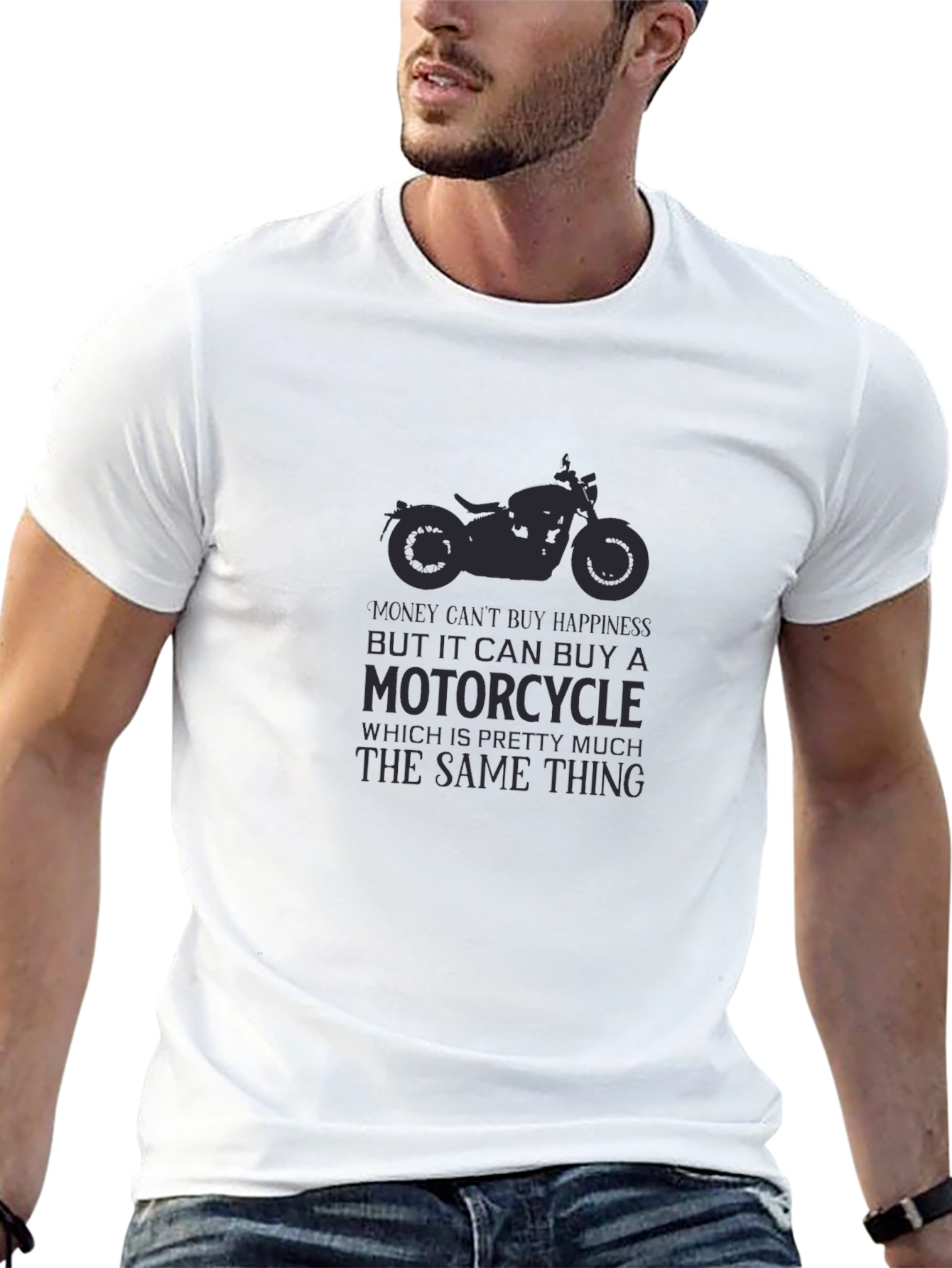 Motorcycle T-Shirt: Money Can Buy a Motorcycle