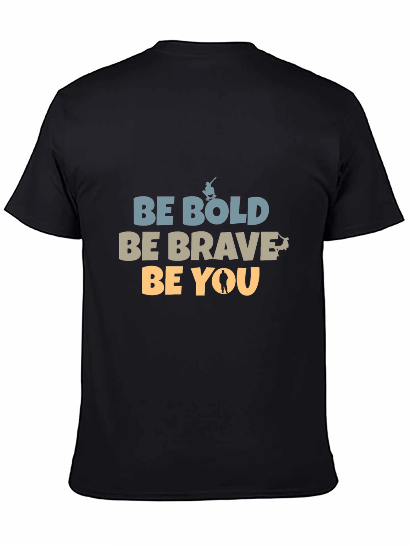 Be Bold Graphic Tee - Motivational T-Shirt