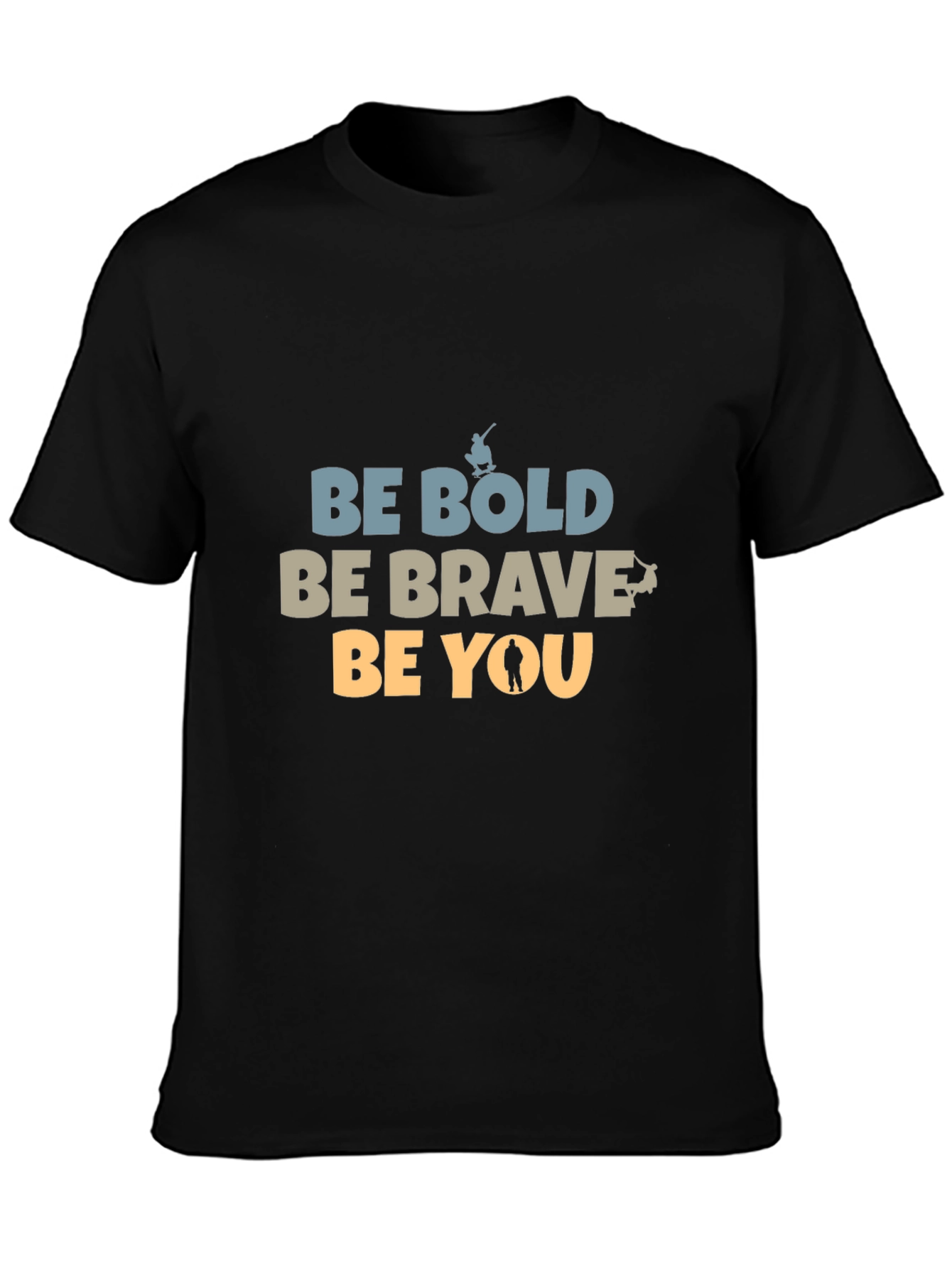 Be Bold Graphic Tee - Motivational T-Shirt