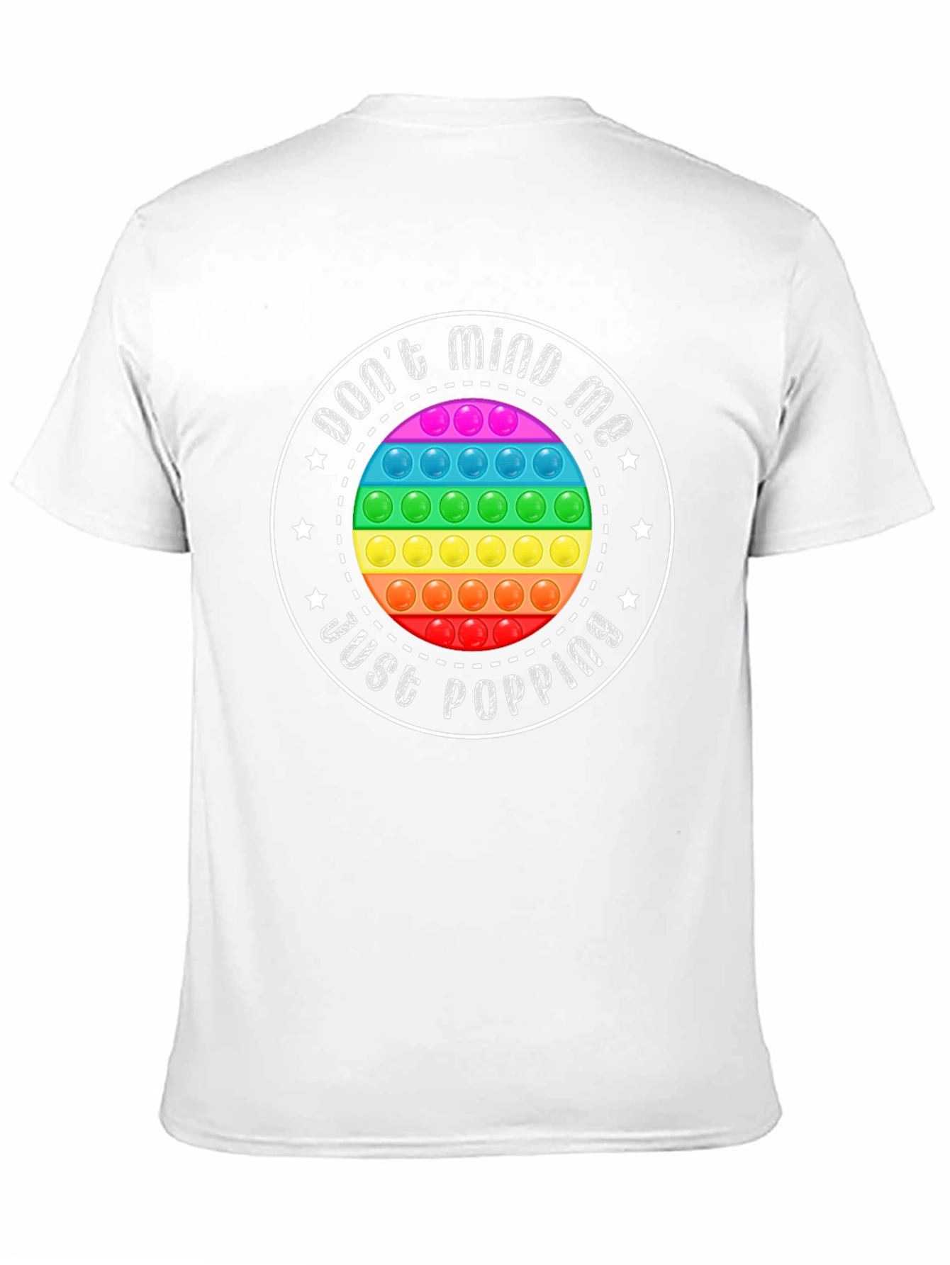 Dont Mind Me Just Popping T-Shirt