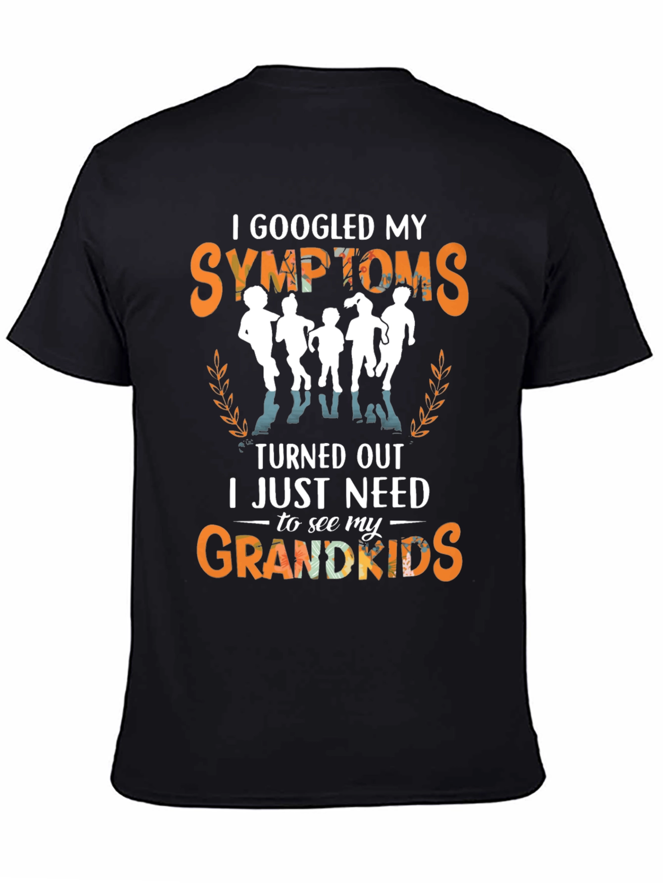 Grandkids Fix Everything T-Shirt