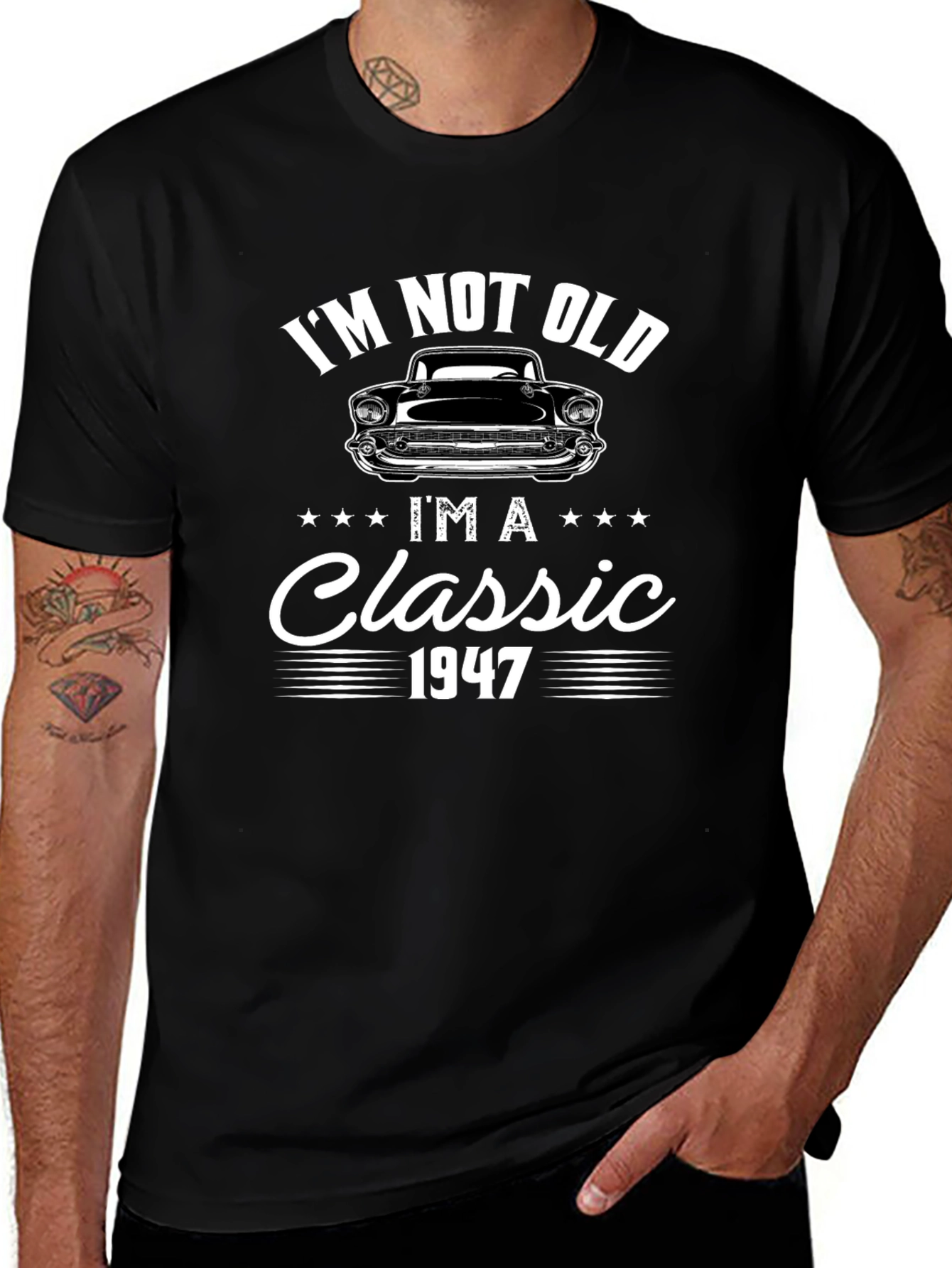 Im Not Old Im A Classic 1947 Graphic Tee