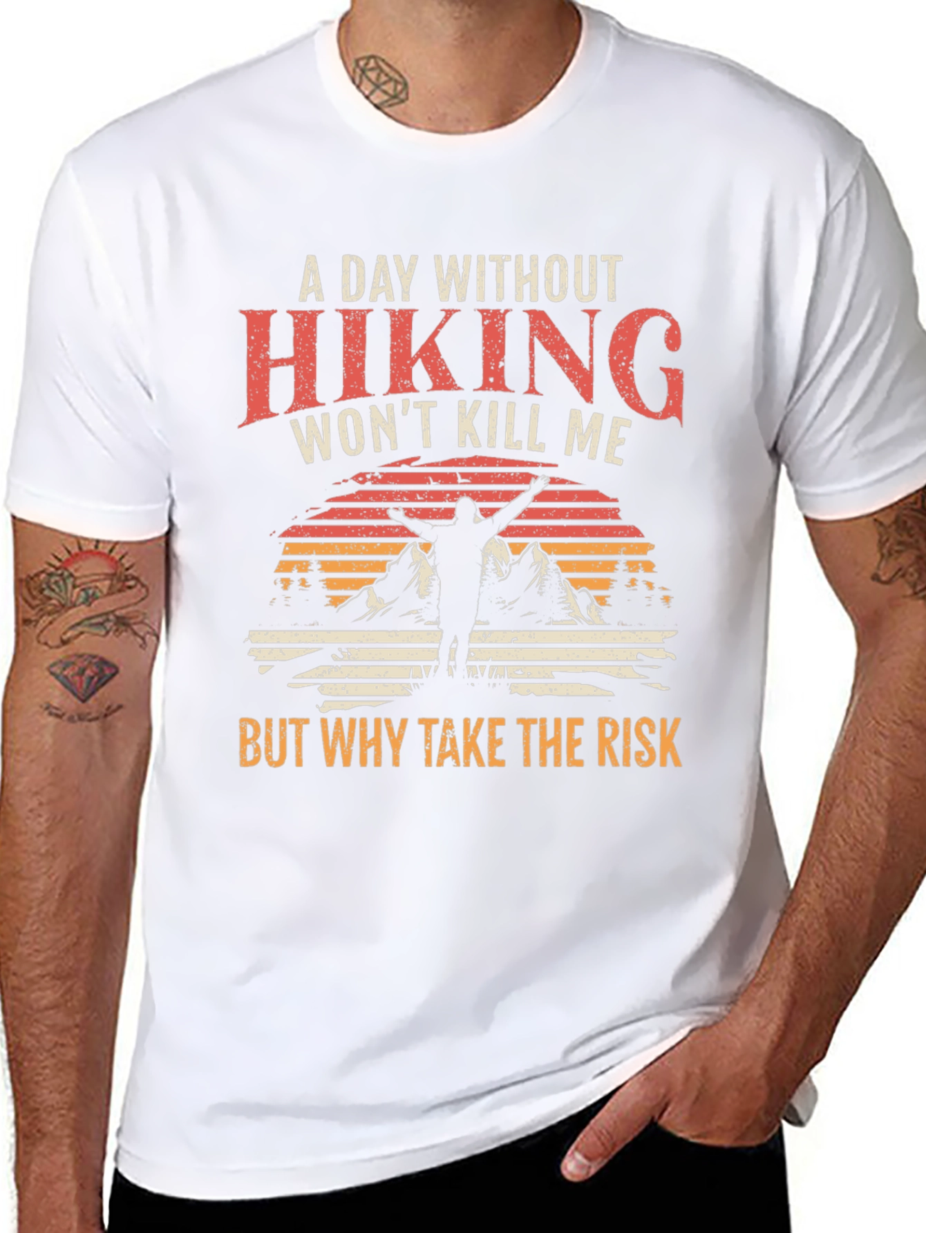 Hiking T-Shirt - A Day Without Hiking