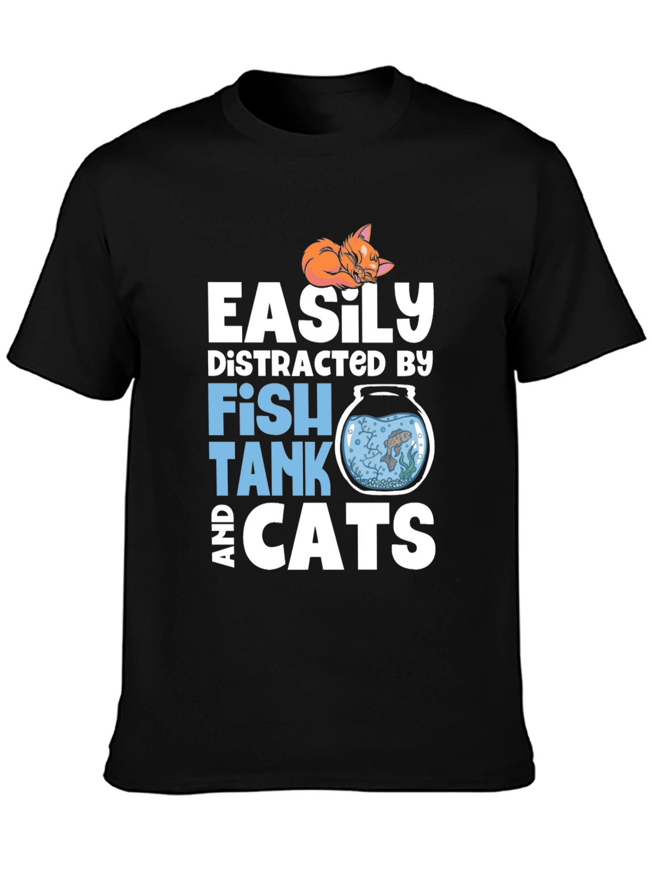 Easily Distracted Fish Tank and Cats T-Shirt