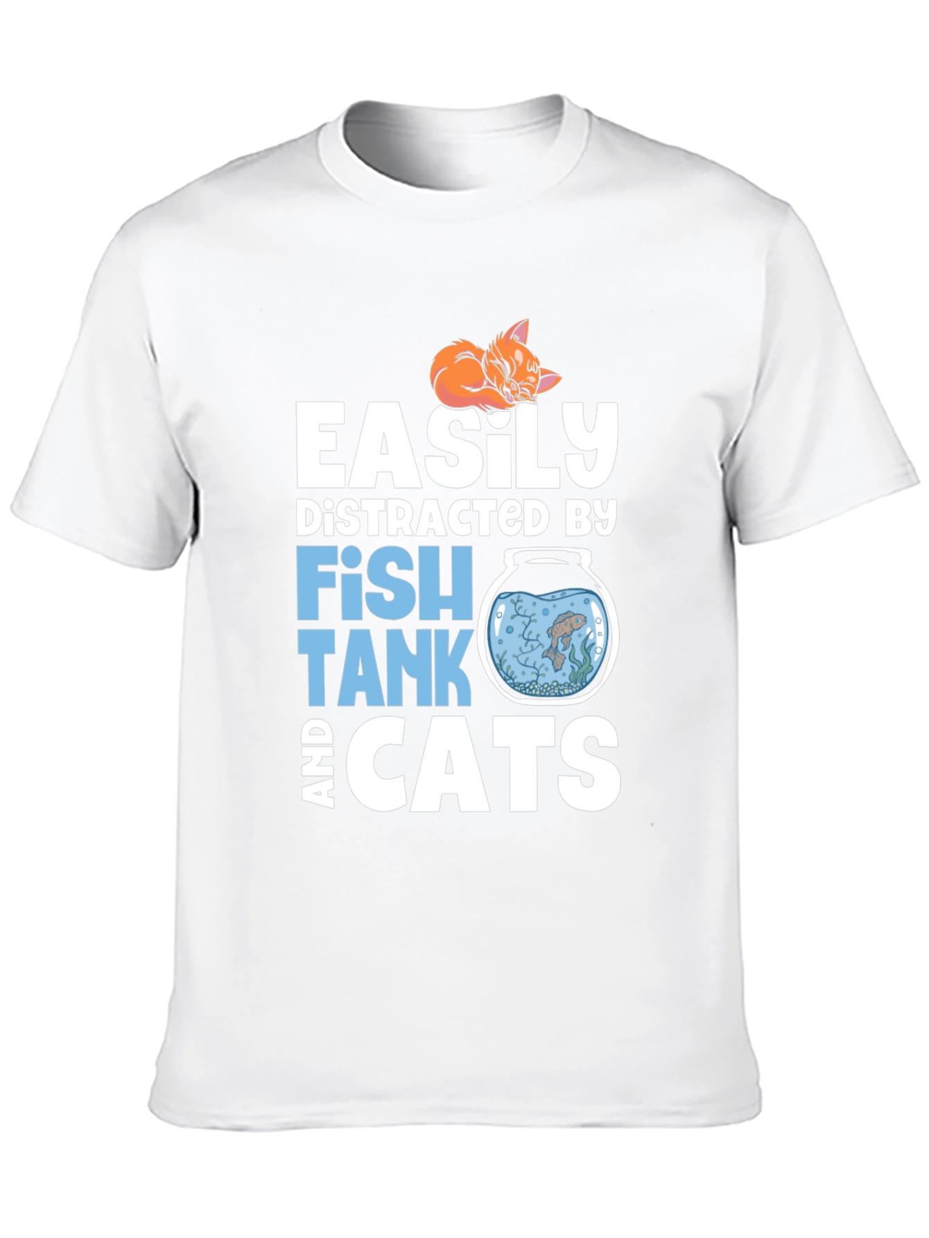 Easily Distracted Fish Tank and Cats T-Shirt