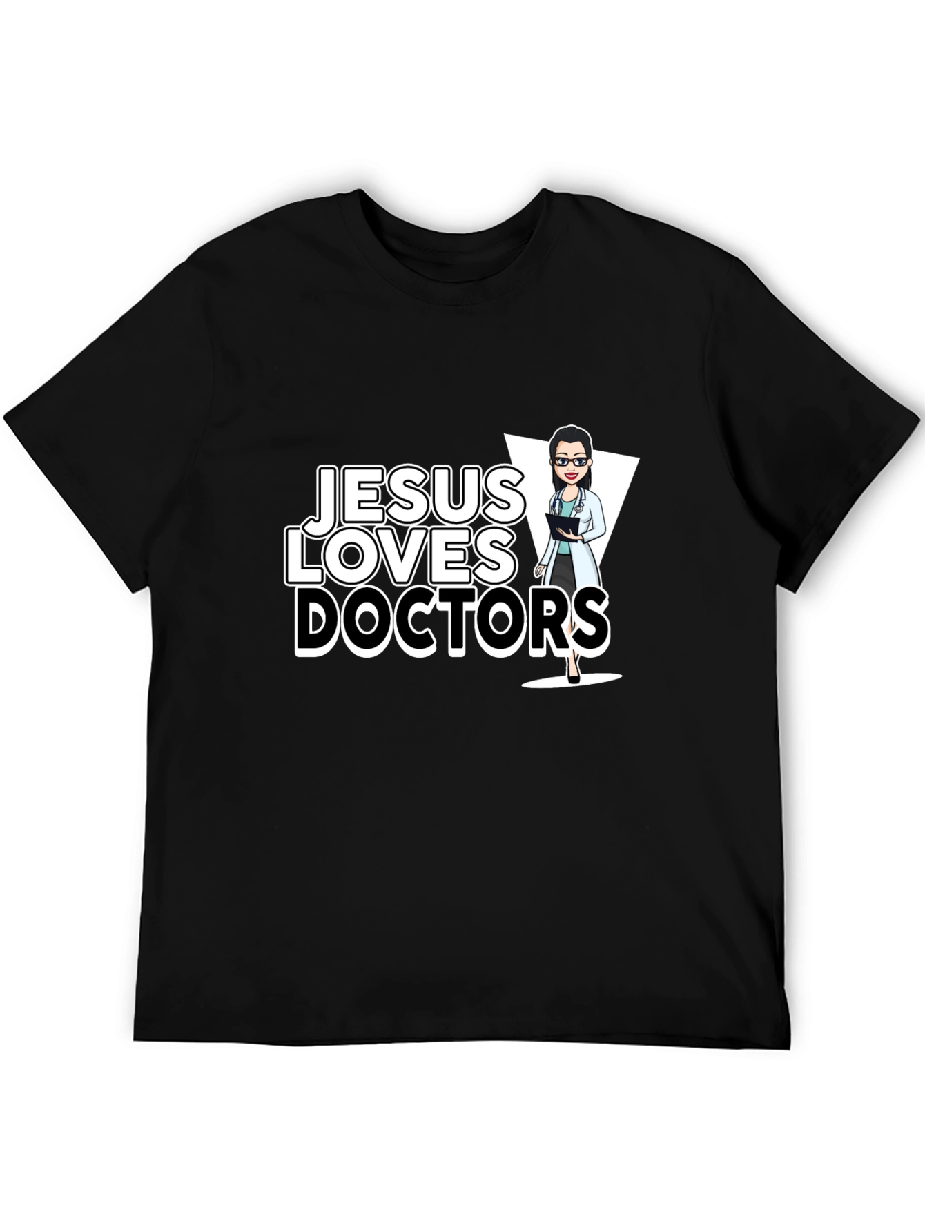 Jesus Loves Doctors T-Shirt Black Unisex