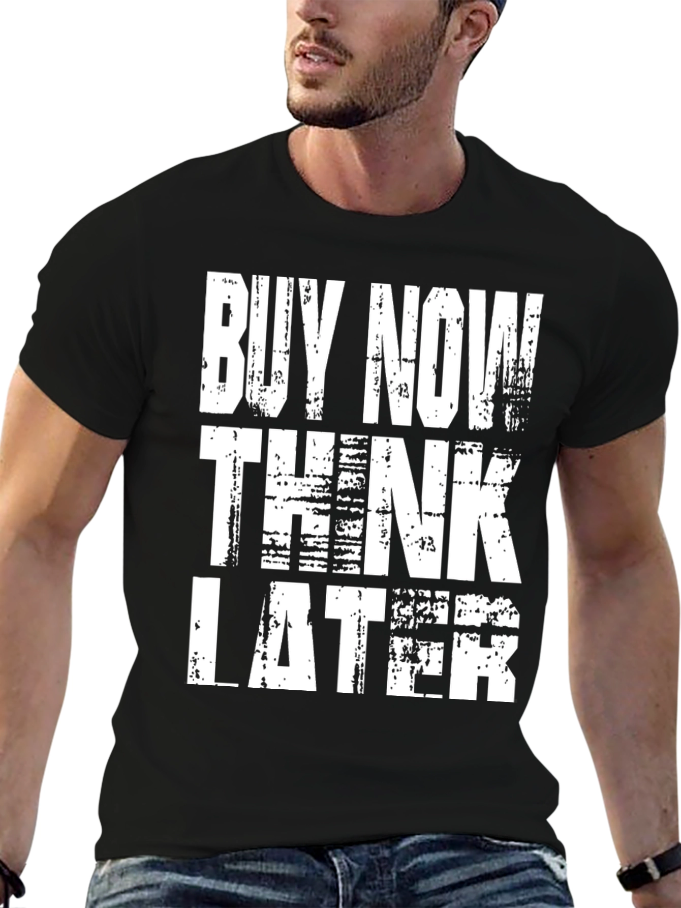 Buy Now Think Later Graphic Tee