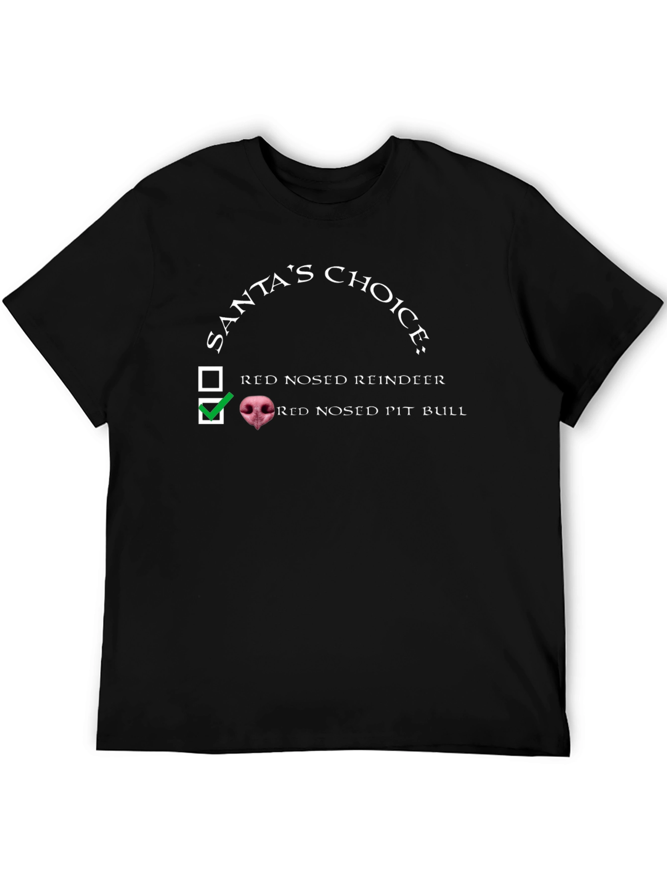 Santas Choice Pit Bull T-Shirt