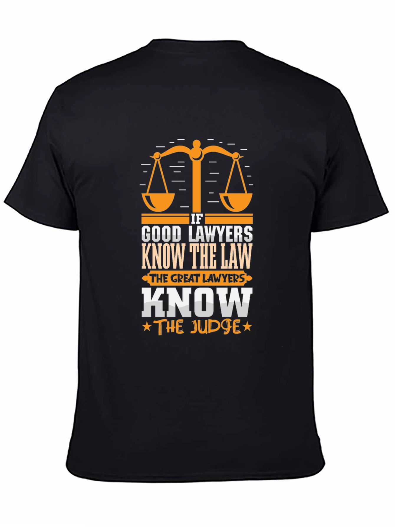 Lawyer Know the Law T-Shirt