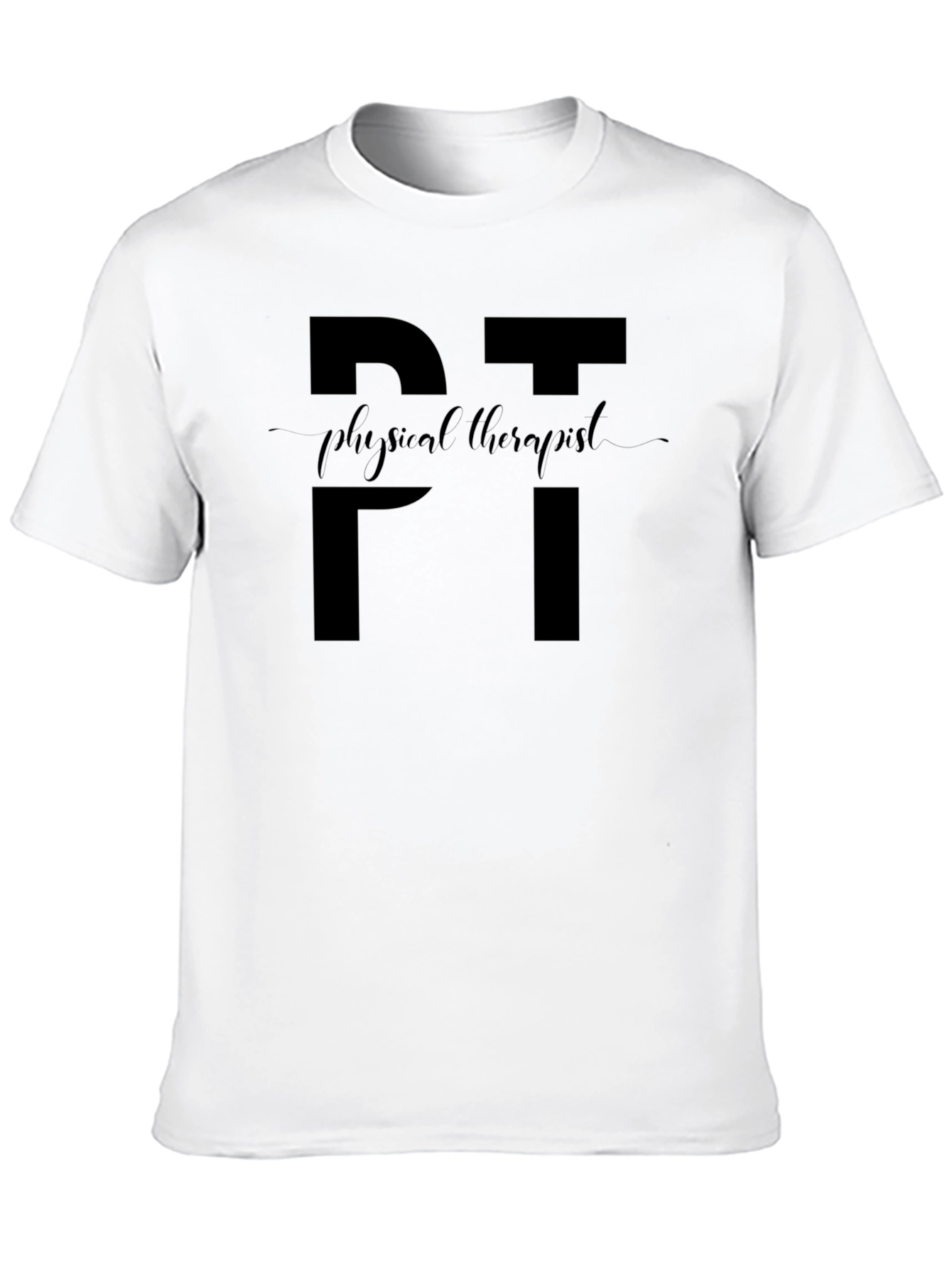 Physical Therapist PT T-Shirt - Stylish & Comfortable