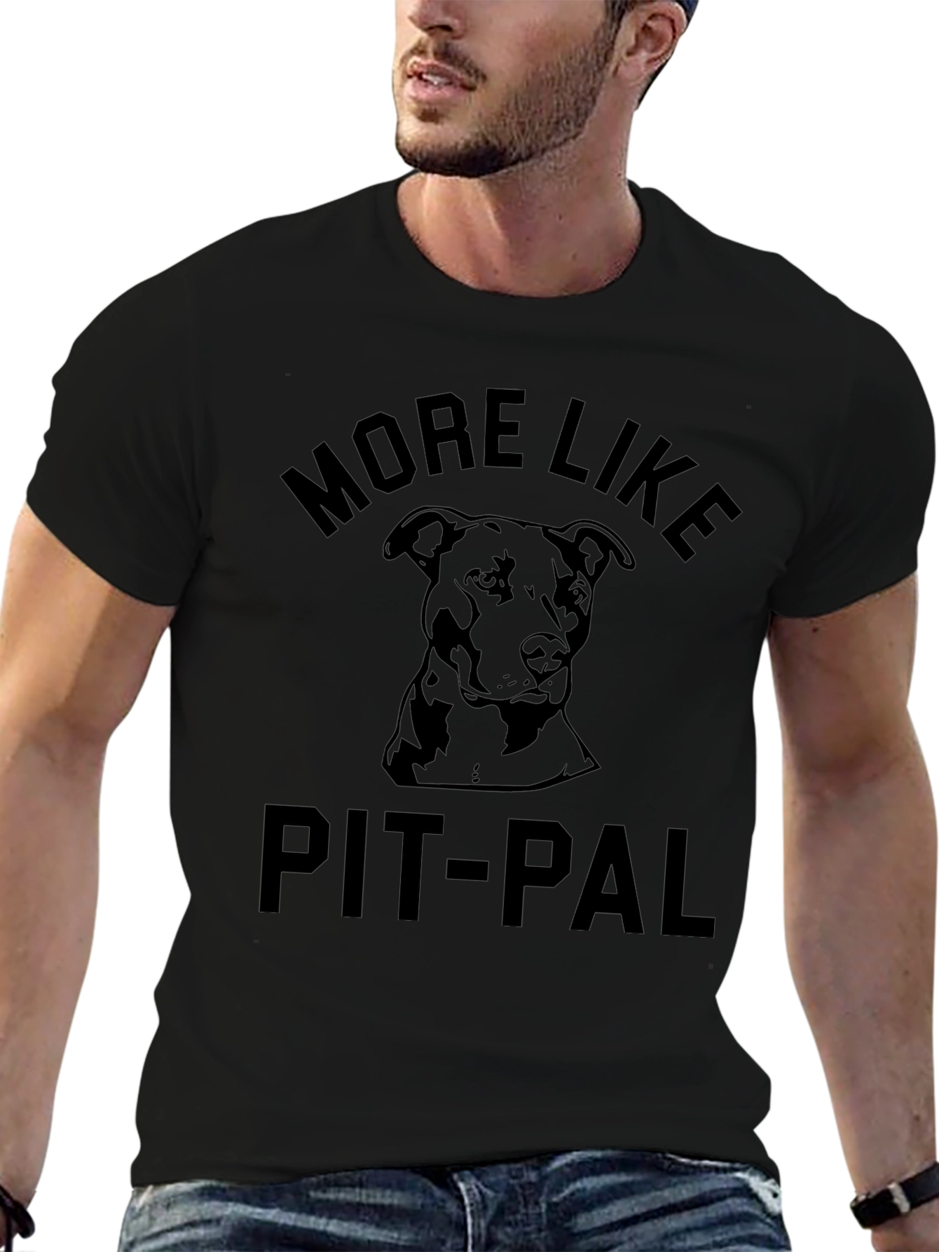 More Like Pit-Pal T-Shirt - Dog Lover Tee