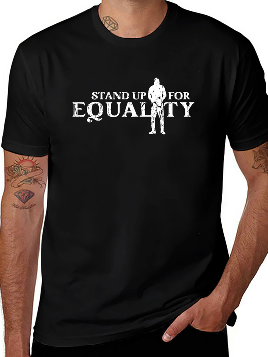 Stand Up For Equality Black Graphic T-Shirt