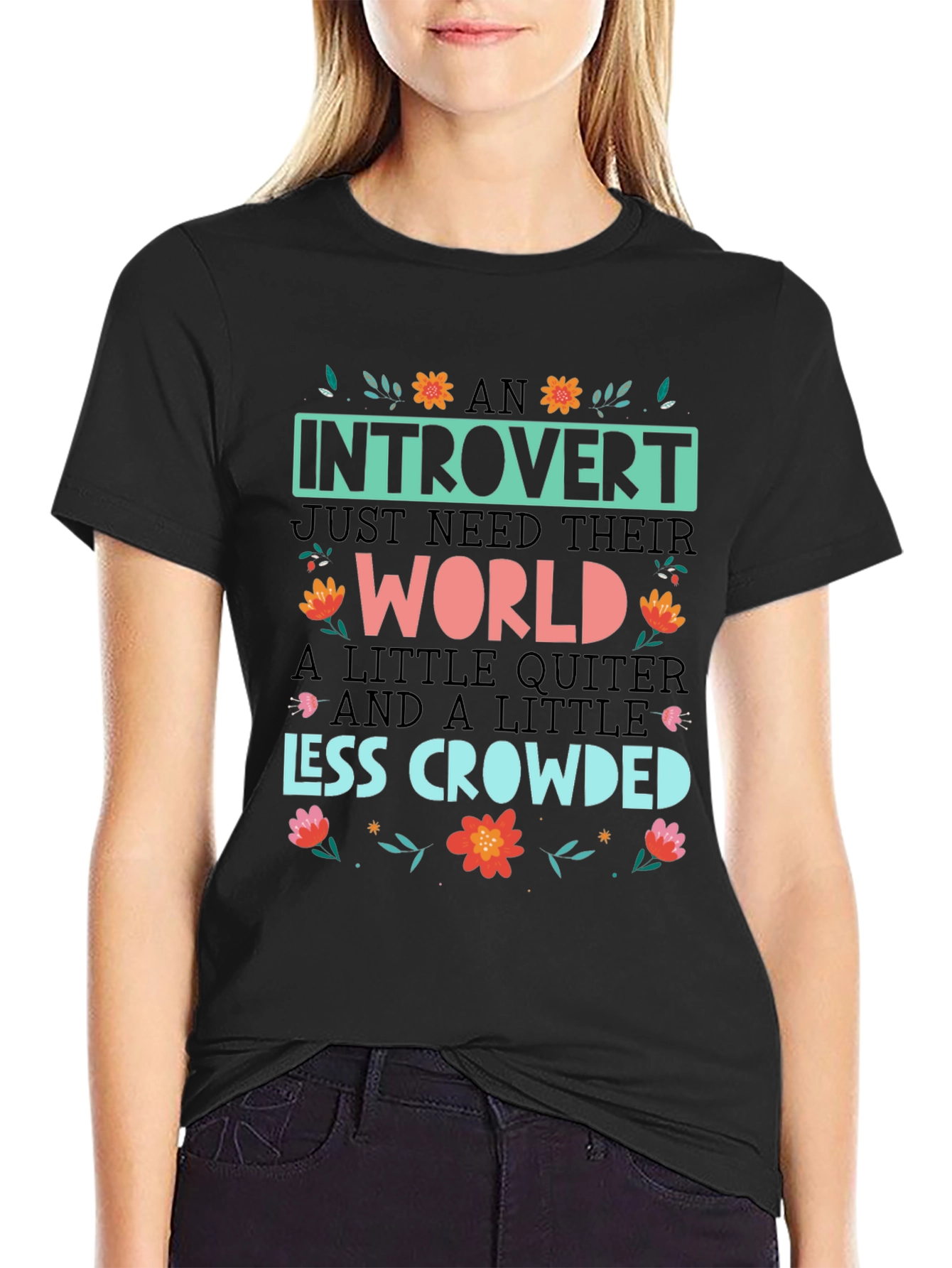 Introvert Graphic Tee - Quiet World Less Crowded