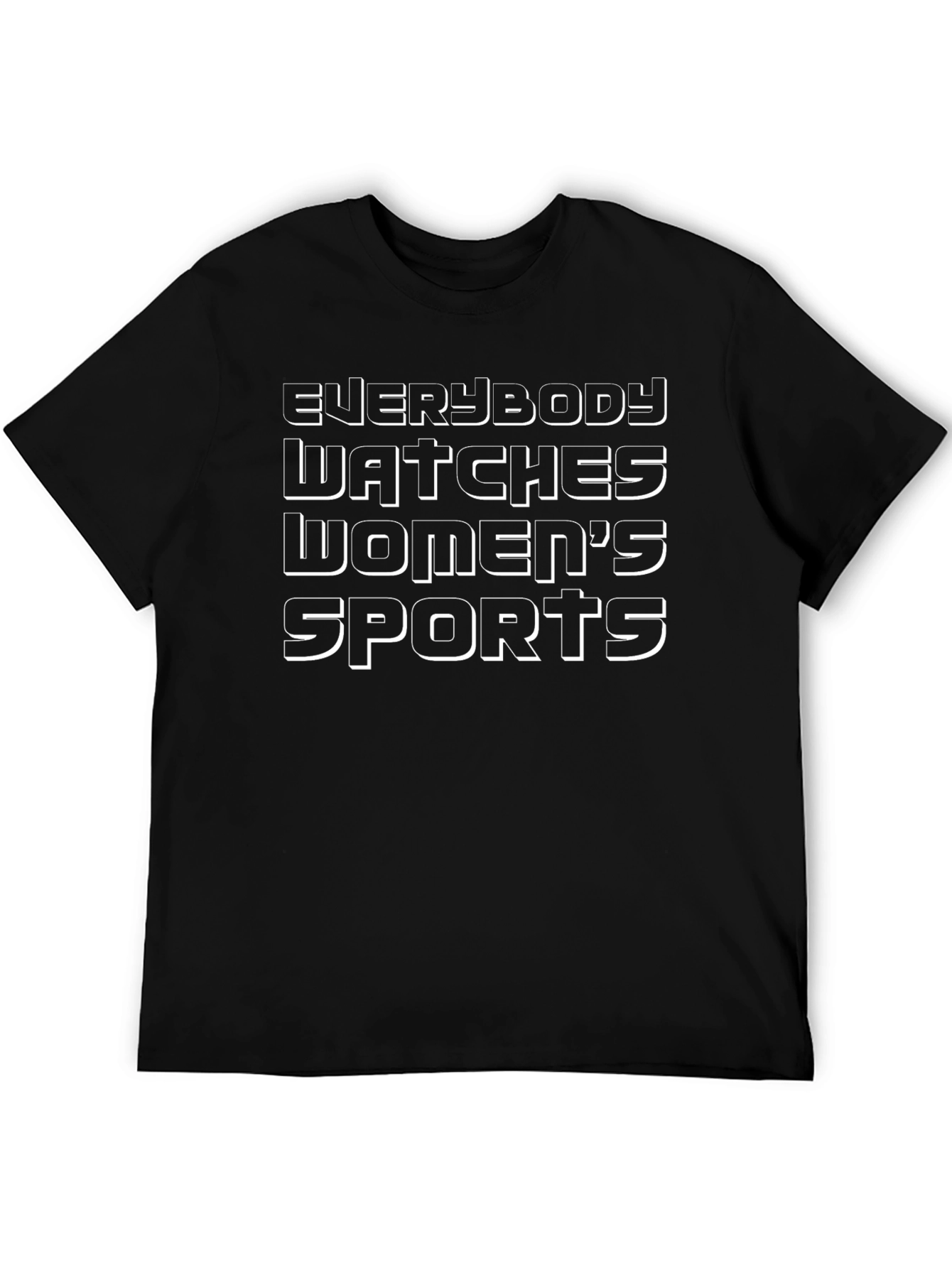 Everybody Watches Womens Sports Black T-Shirt