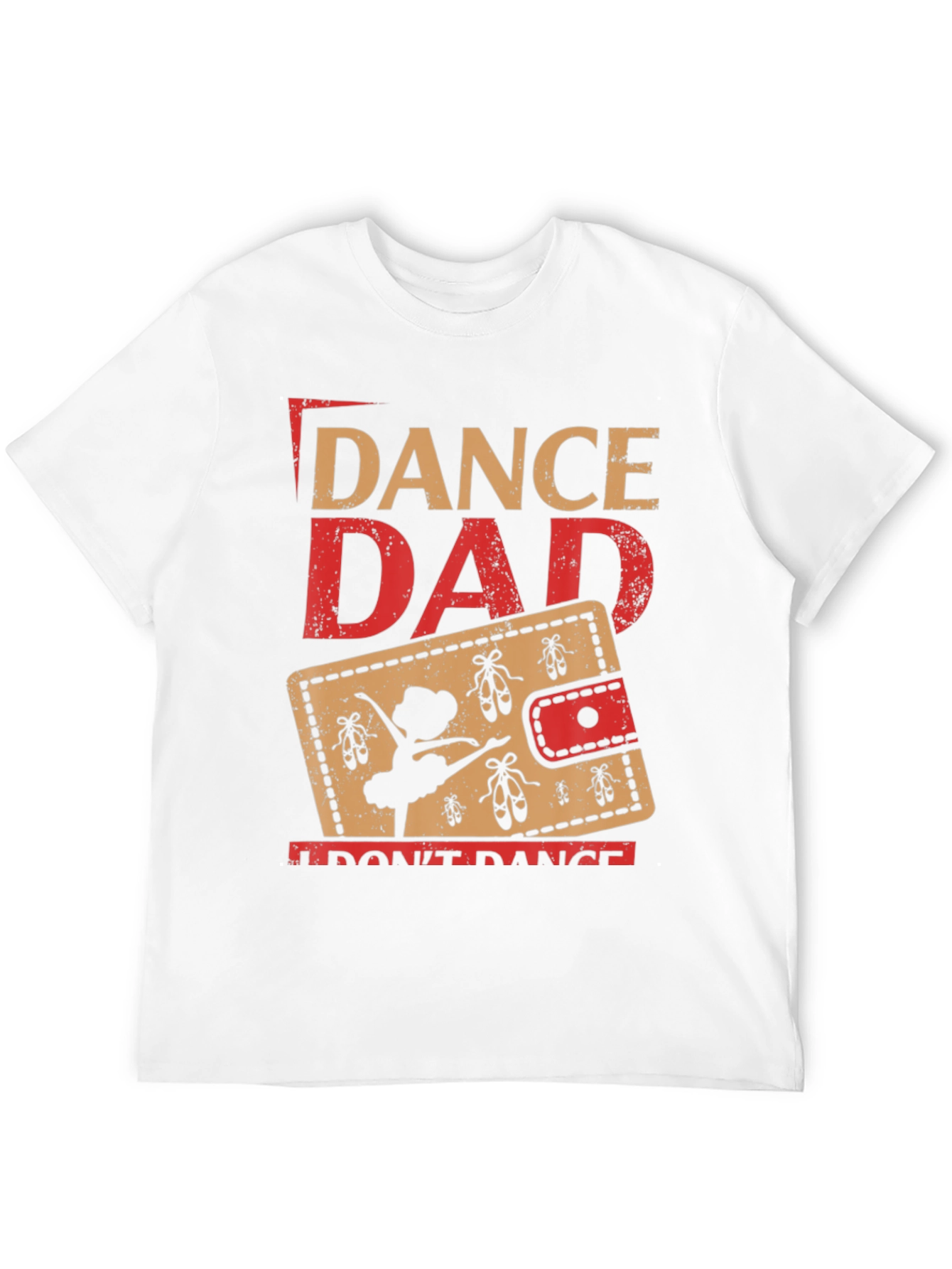 Dance Dad Graphic Tee - Ballet Parent T-Shirt