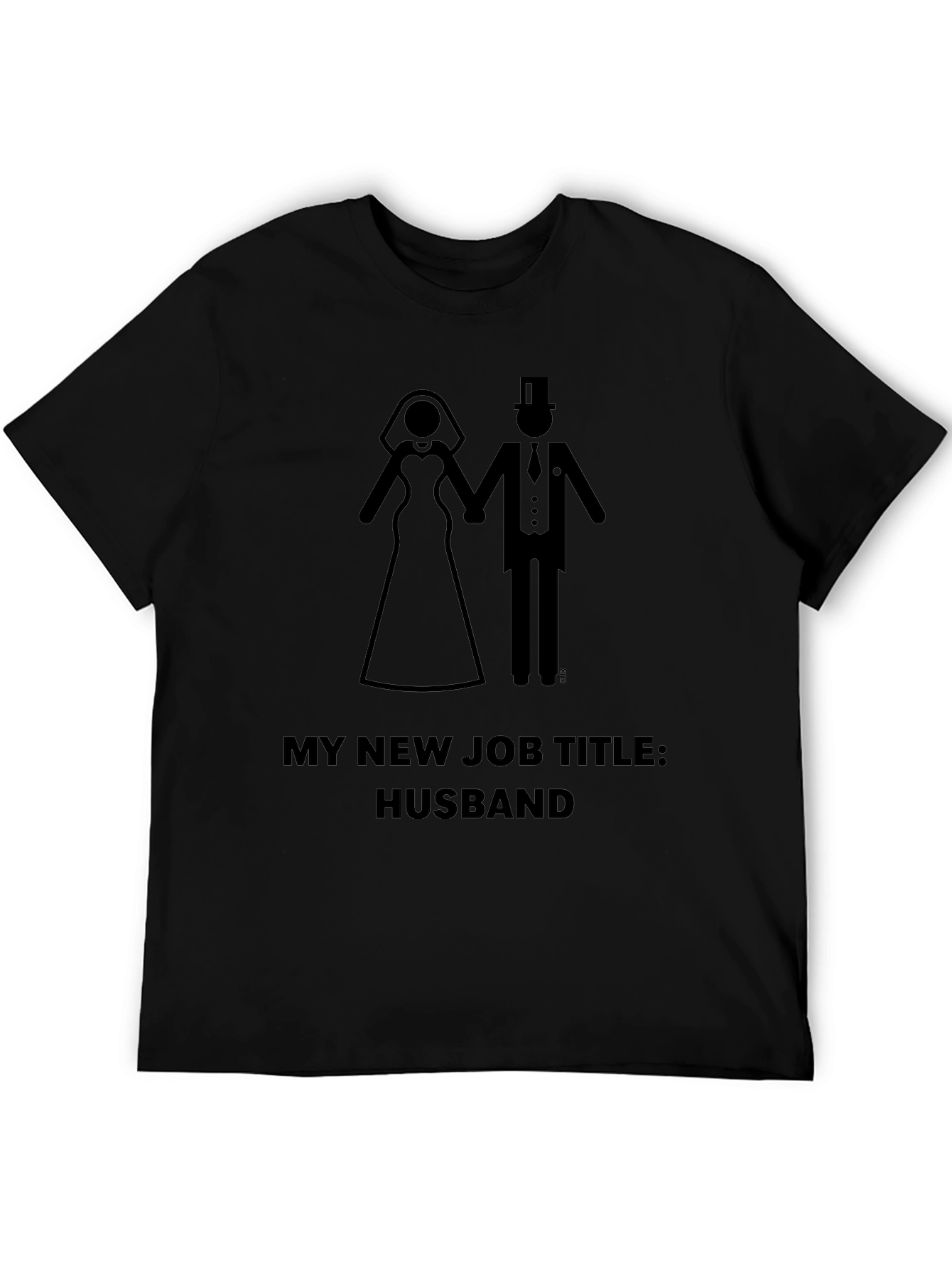 My New Job Title: Husband T-Shirt