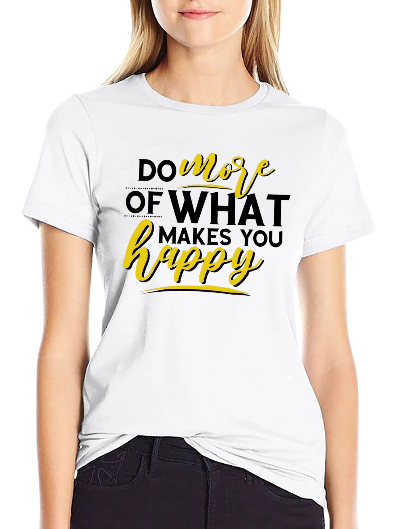 Inspirational Do More Happy Black T-Shirt
