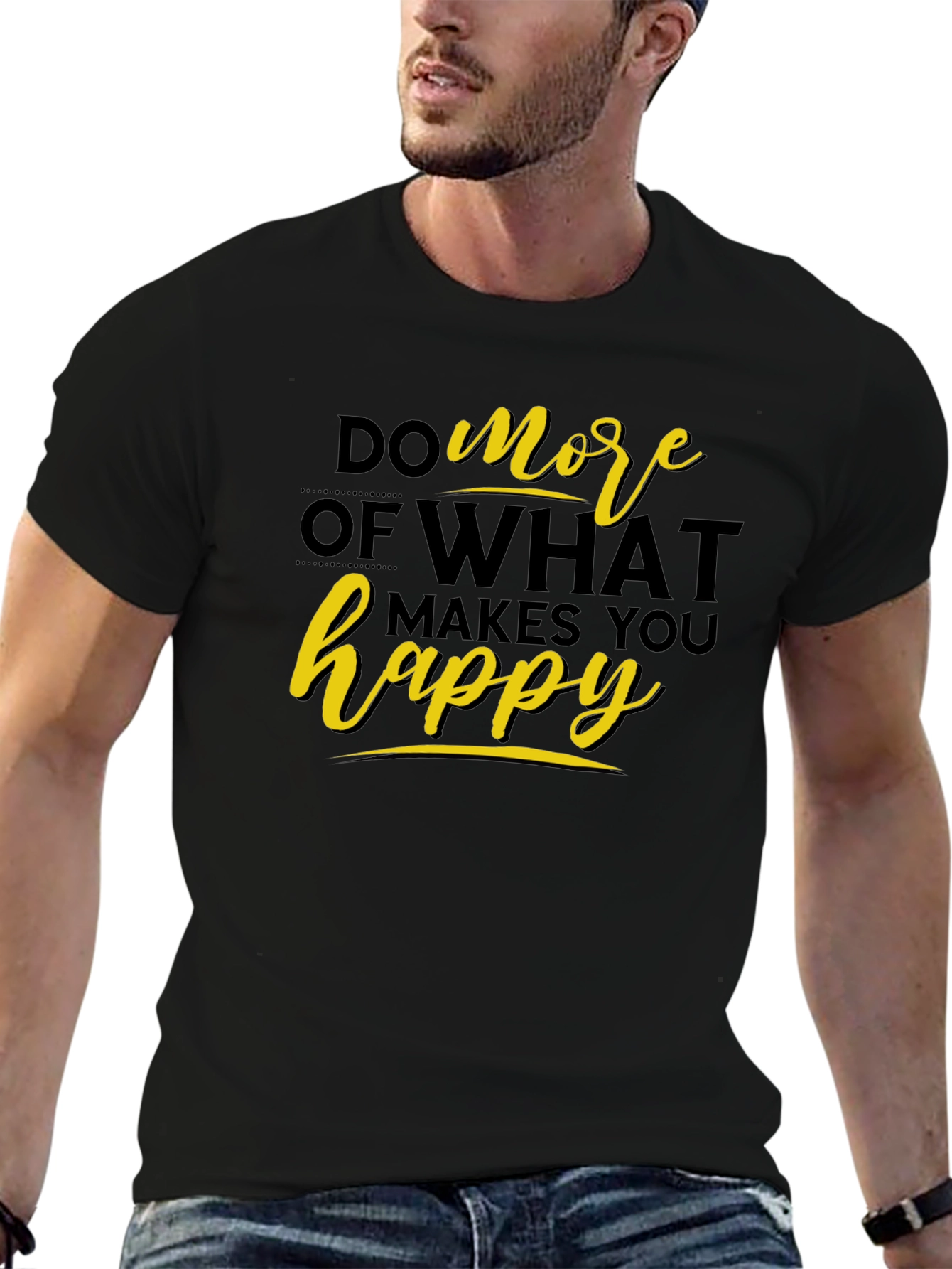 Inspirational Do More Happy Black T-Shirt