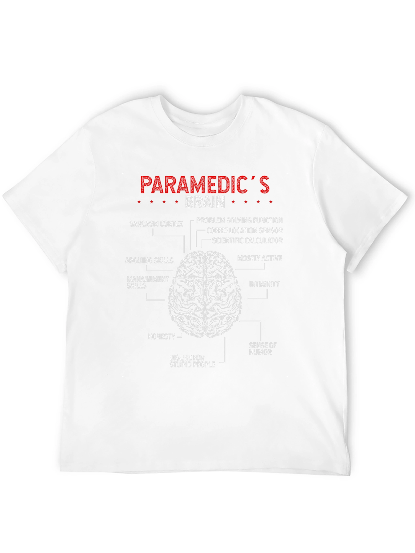 Paramedics Brain T-Shirt - Funny Anatomy Tee