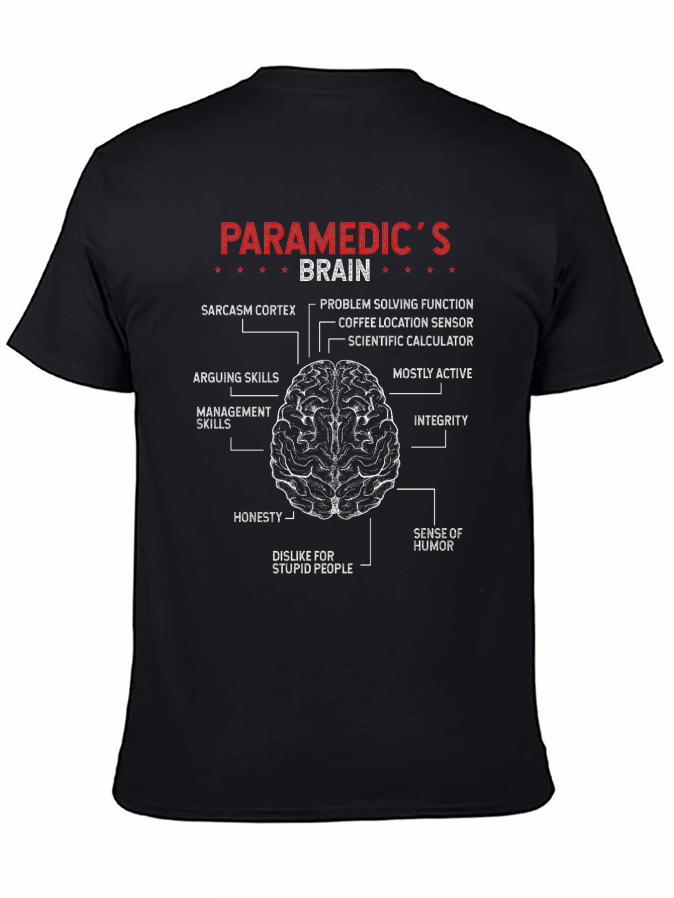 Paramedics Brain T-Shirt - Funny Anatomy Tee