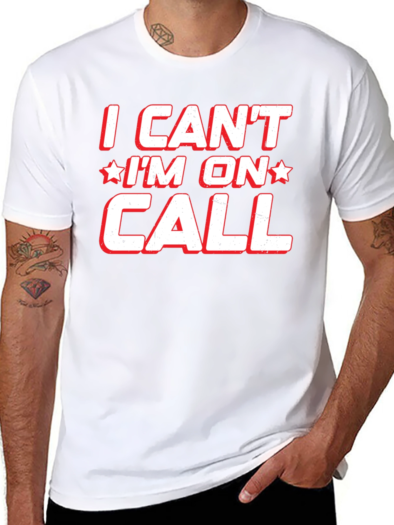 I Cant Im On Call T-Shirt