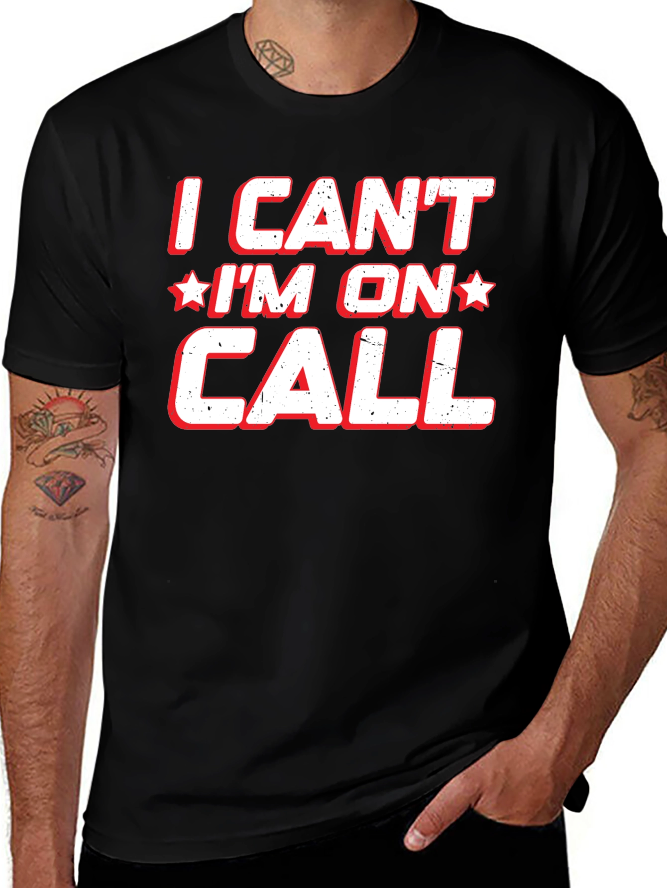 I Cant Im On Call T-Shirt