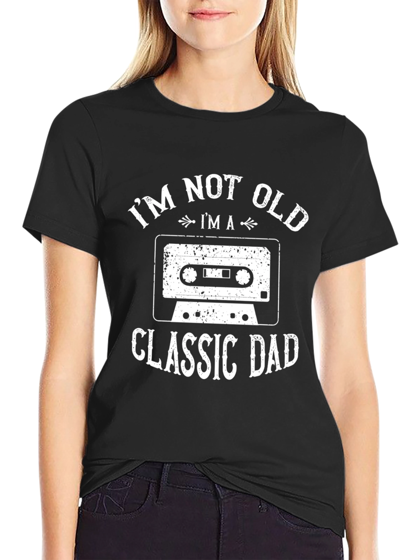 Im Not Old Im a Classic Dad T-Shirt