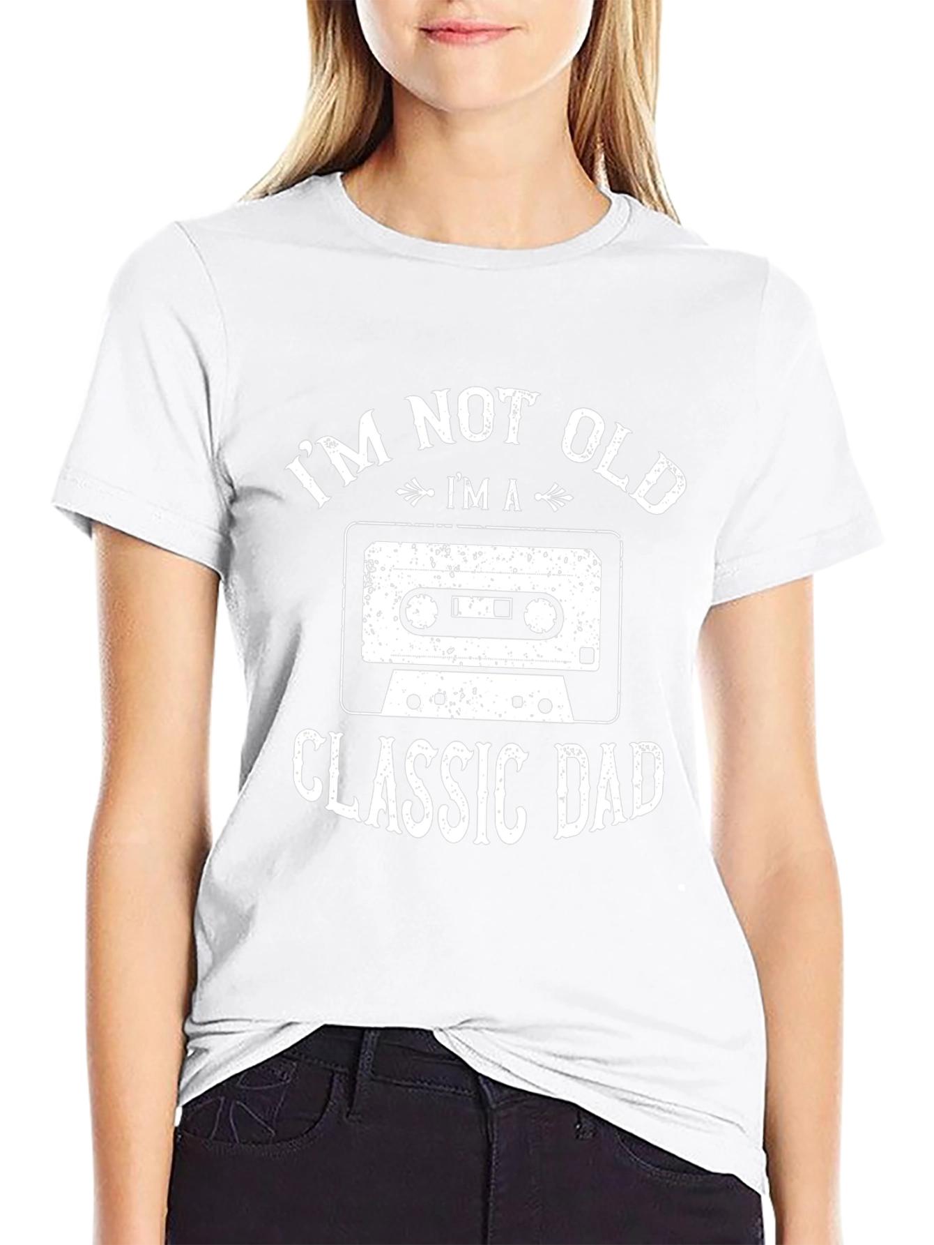 Im Not Old Im a Classic Dad T-Shirt