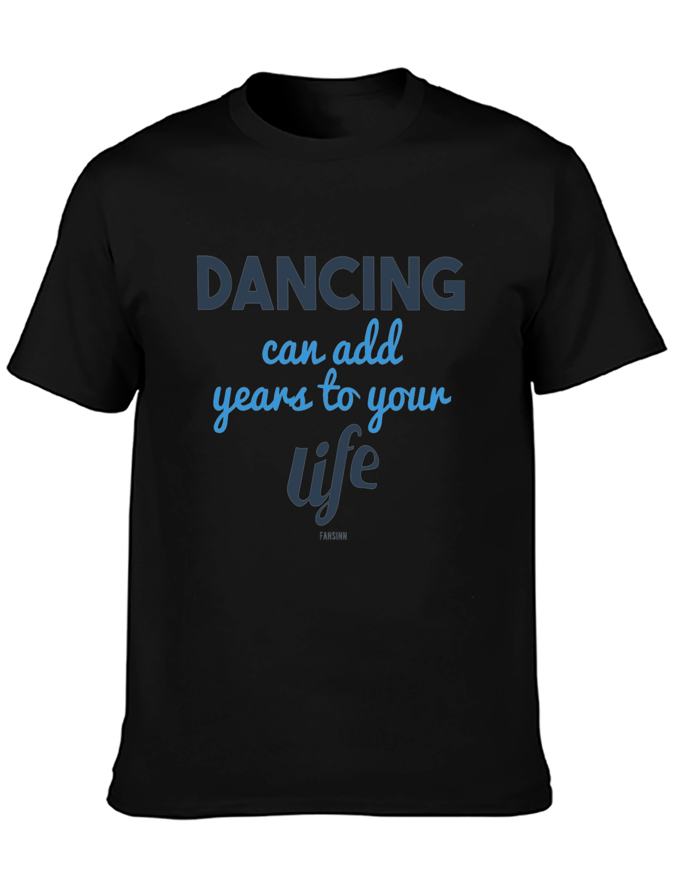 Dancing Adds Years T-Shirt