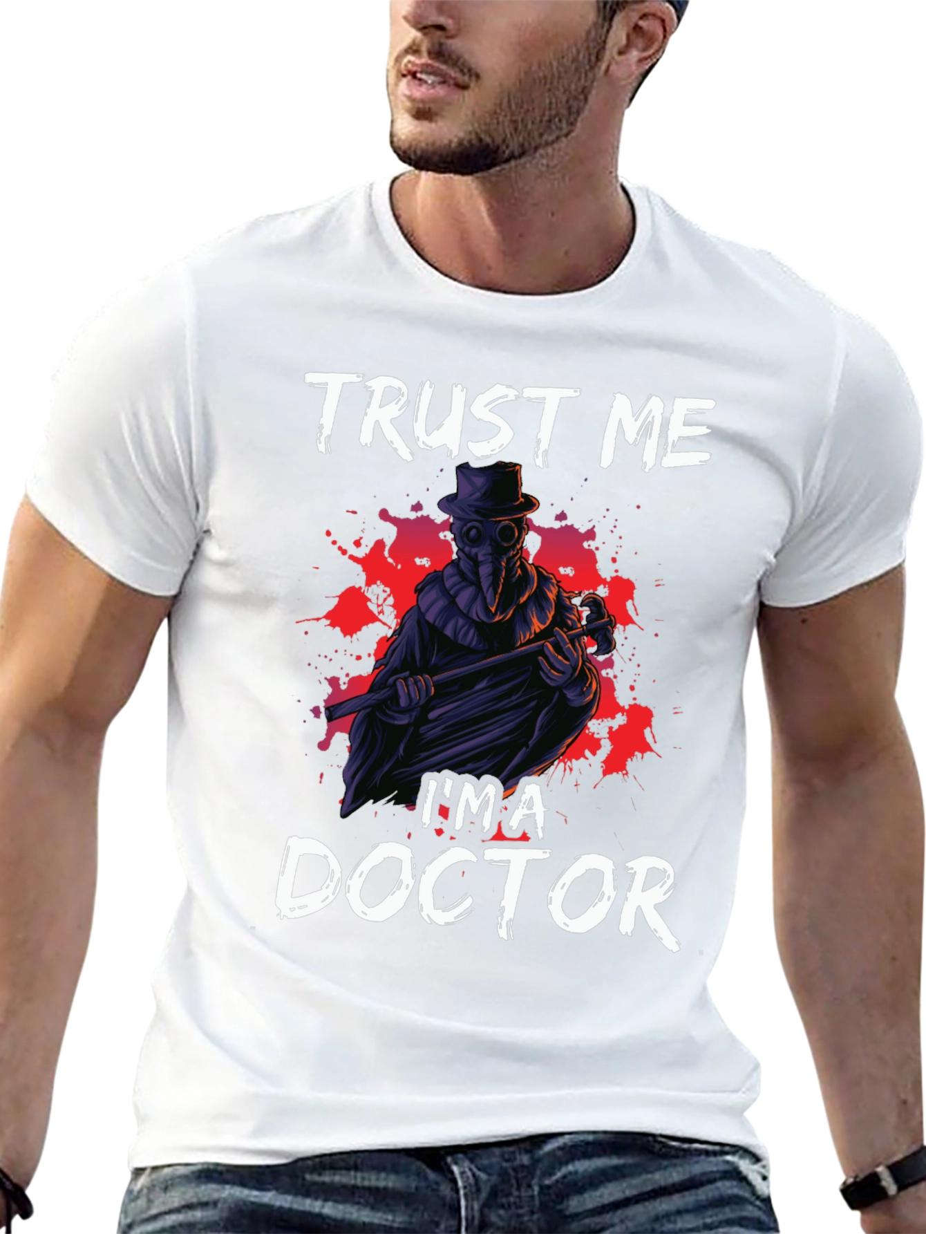 Trust Me Im a Doctor Graphic Tee
