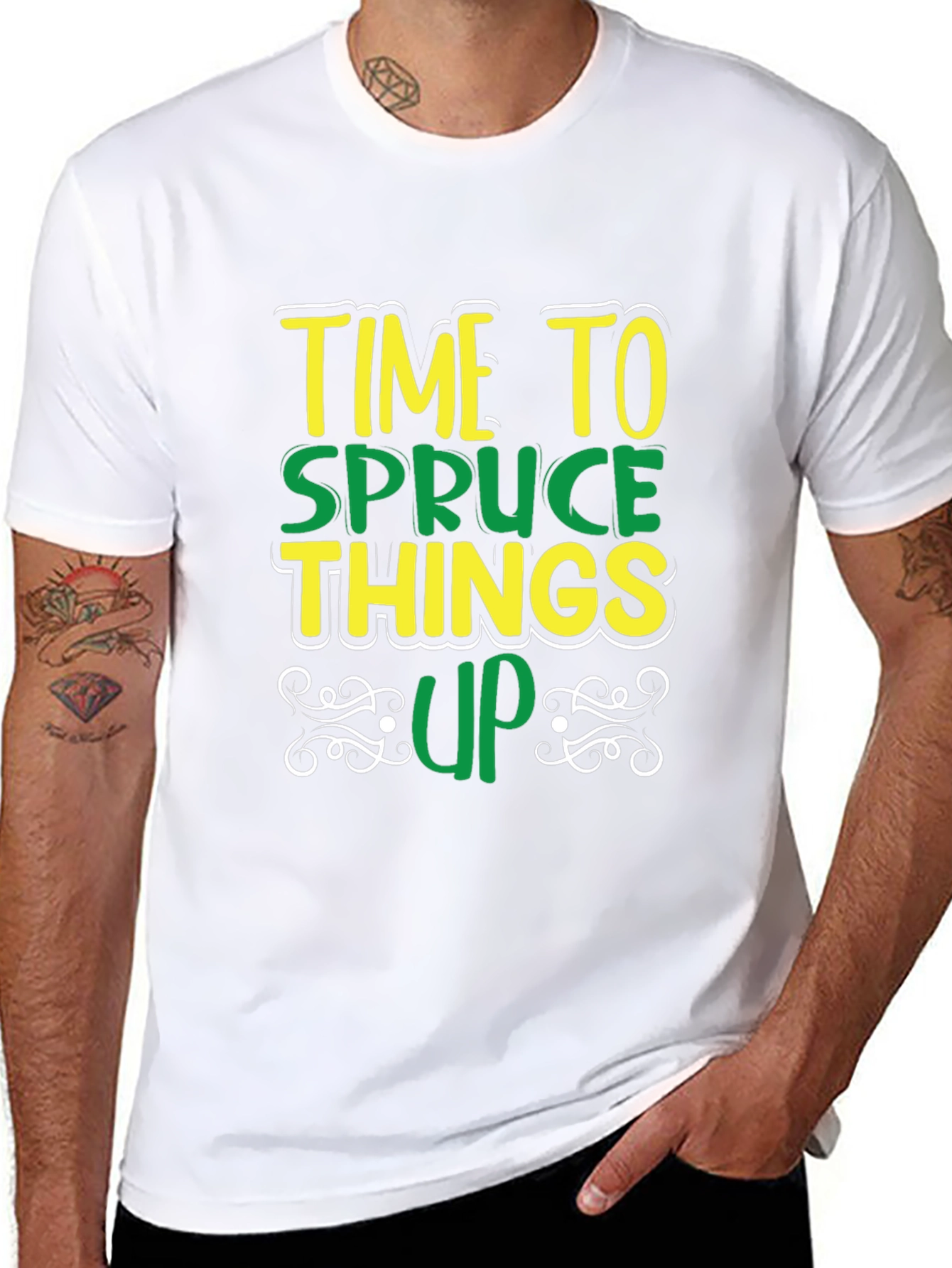 Time to Spruce Things Up T-Shirt