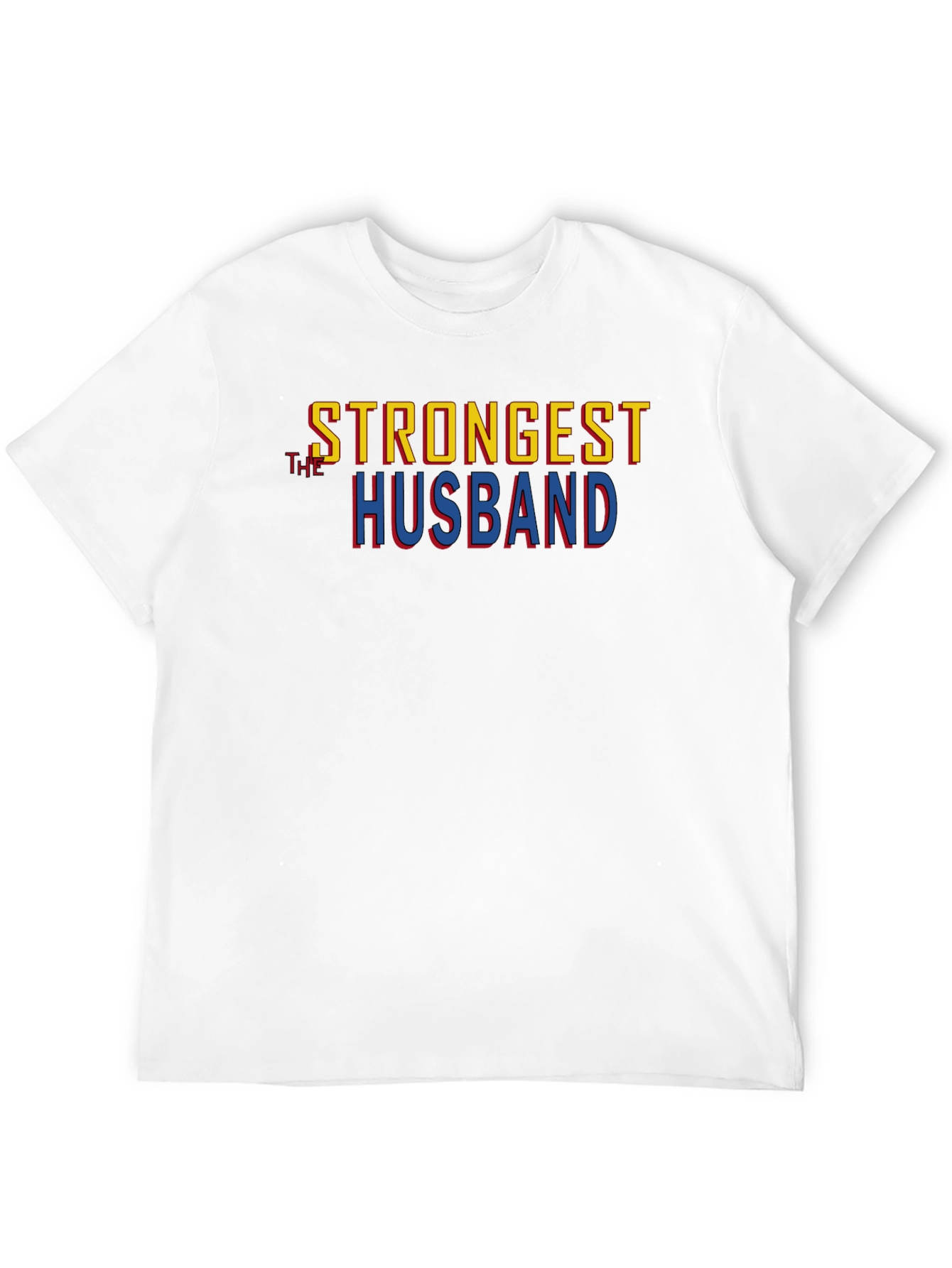 Strongest Husband Graphic T-Shirt